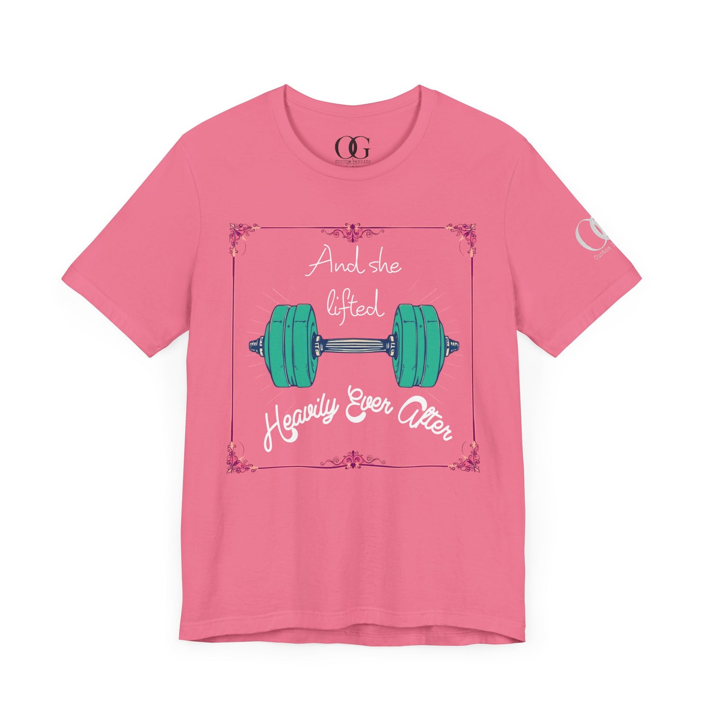 And She Lifted Heavily Ever After OG Gym Tee