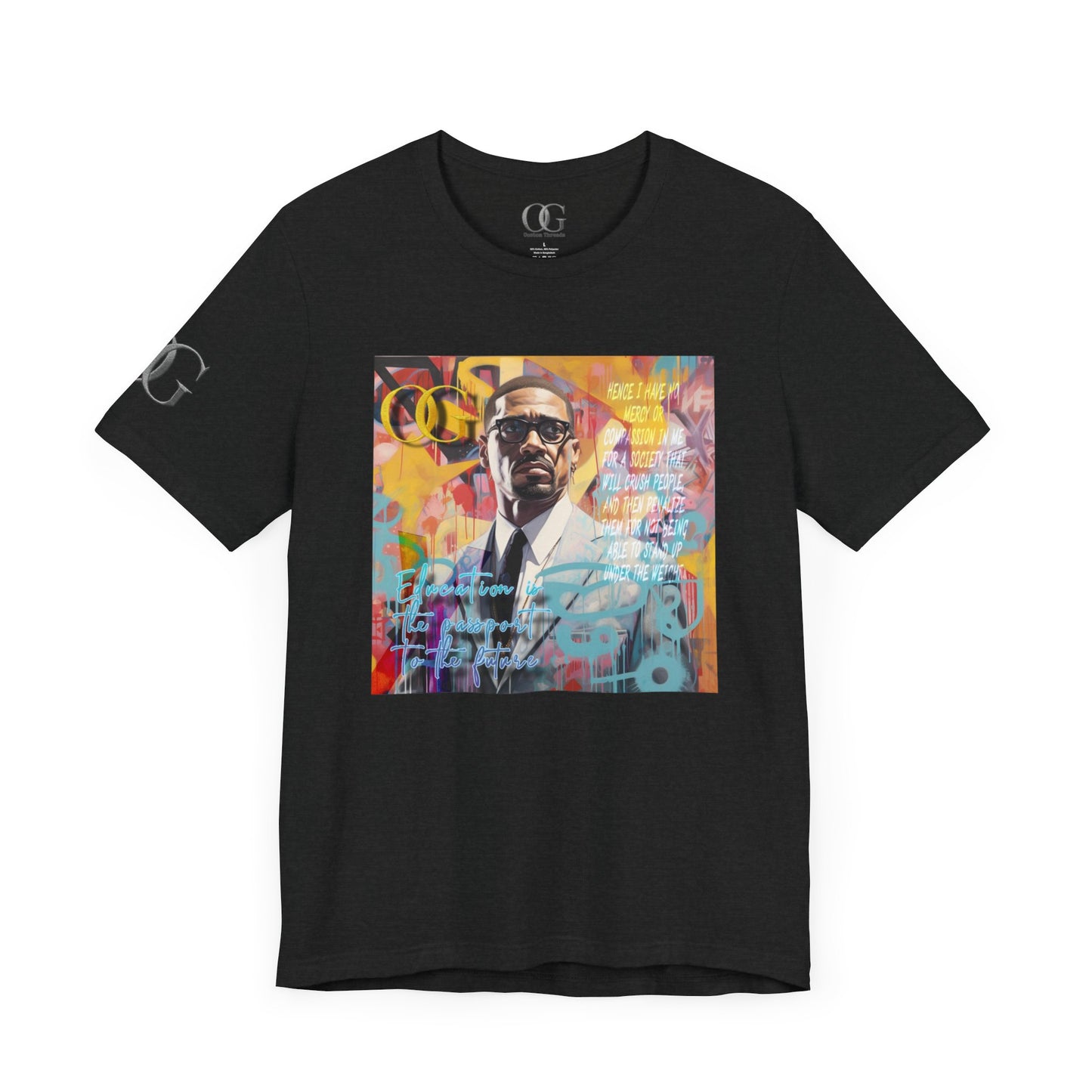 Malcolm X inspired OG Tee