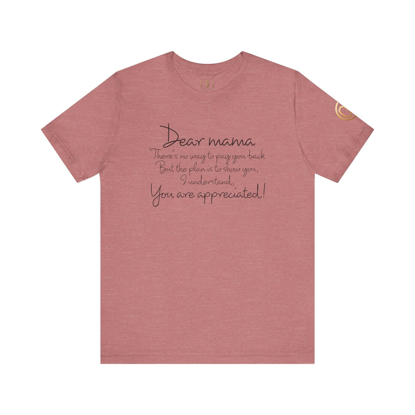 Dear Mama, OG Tee
