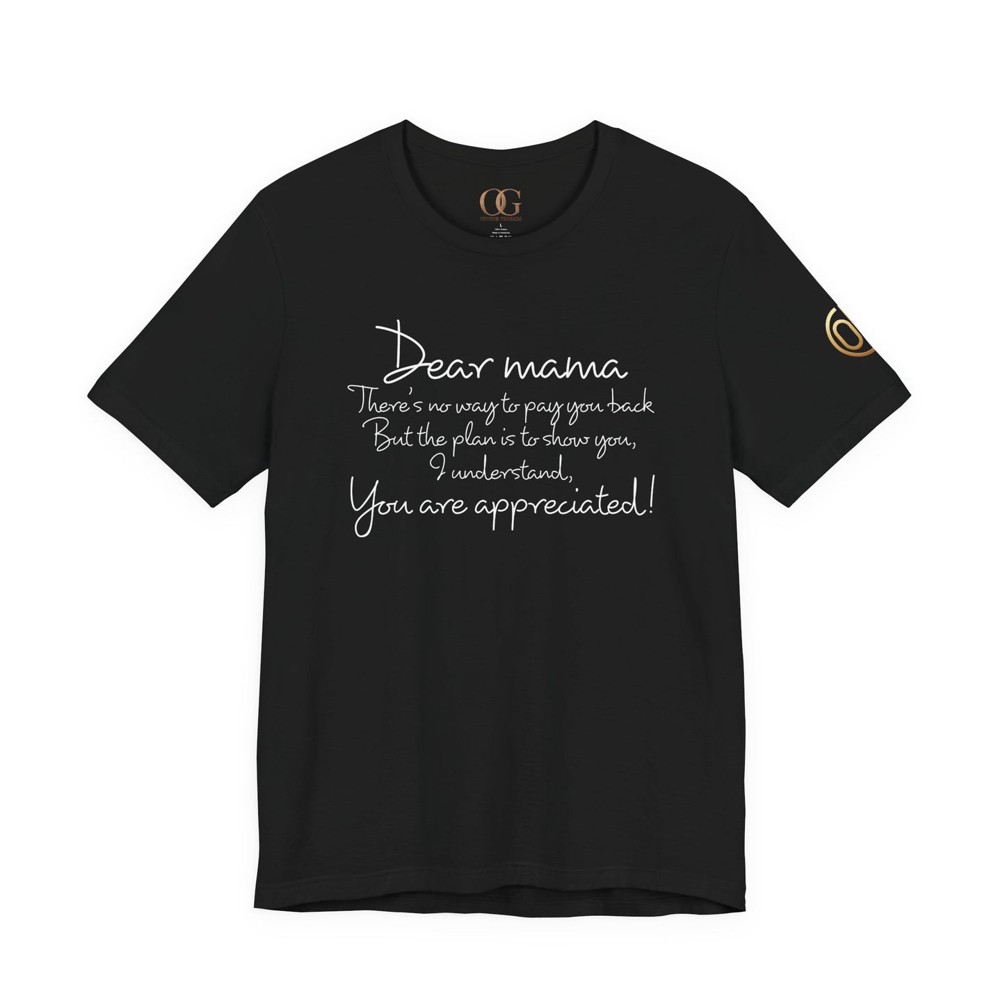 Dear Mama, OG Tee