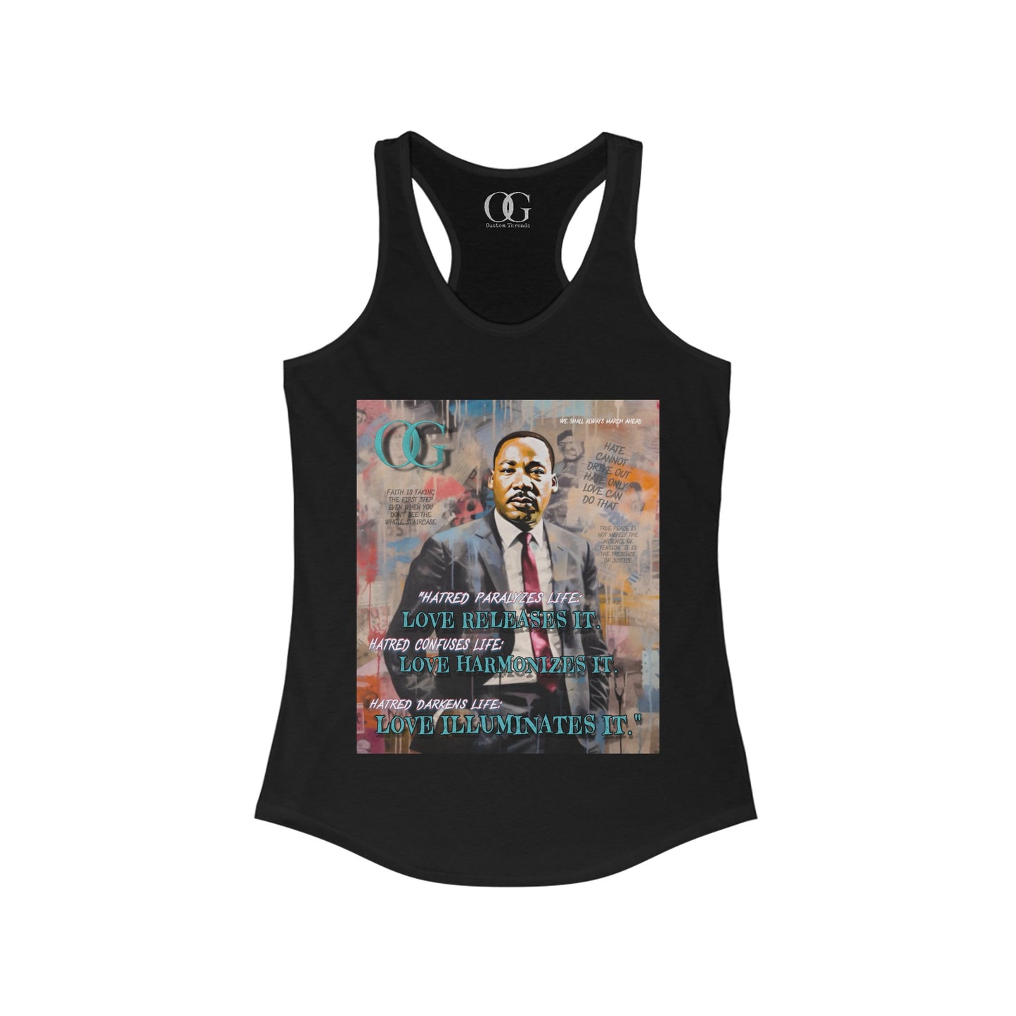 Martin Luther King Jr inspired OG Tank