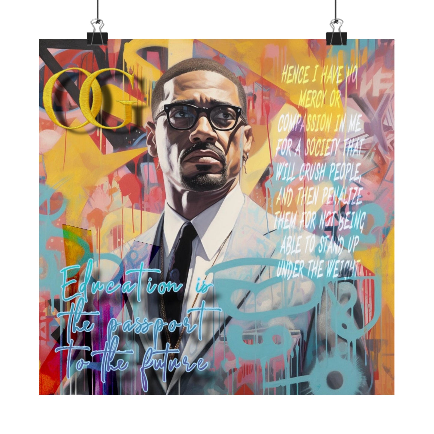 Malcolm X inspired Graphic OG Poster