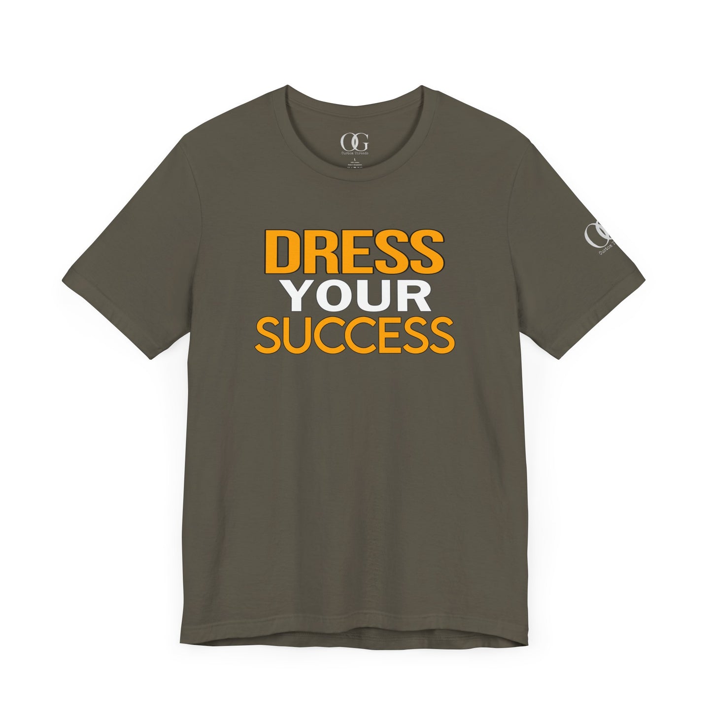 Dress Your Success OG Quoted Tee