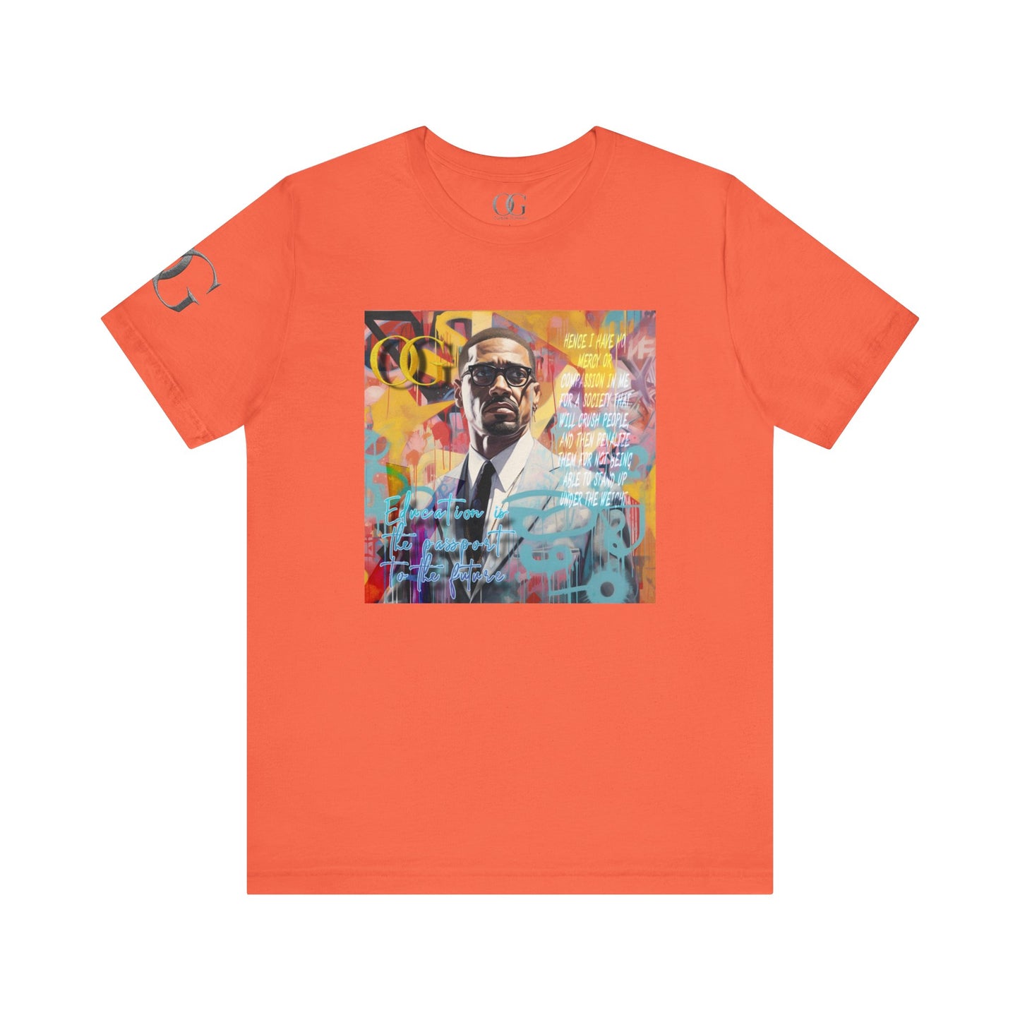 Malcolm X inspired OG Tee