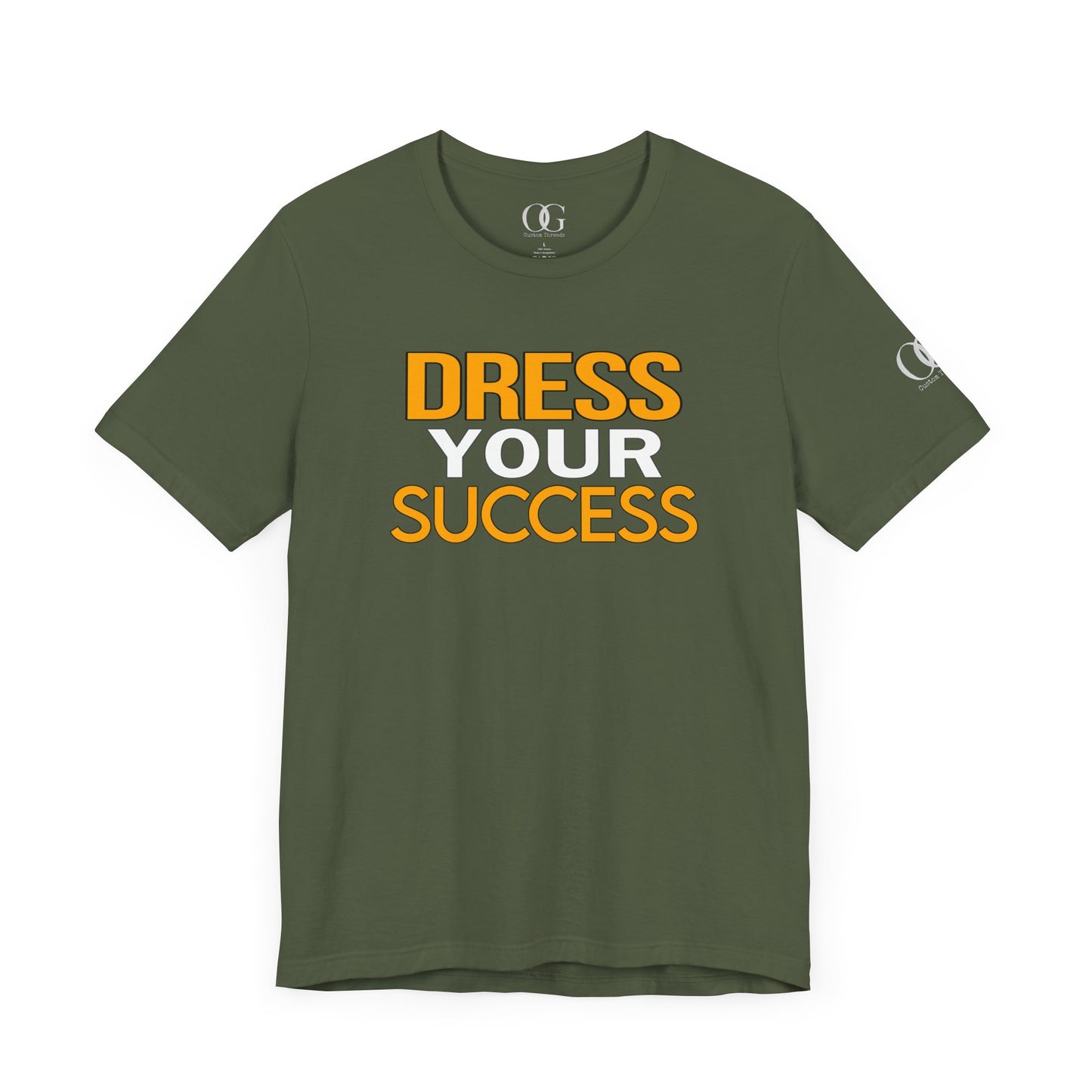 Dress Your Success OG Quoted Tee