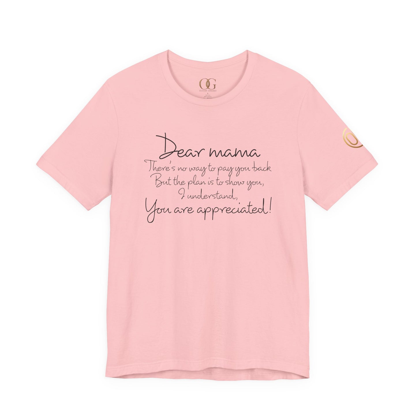 Dear Mama, OG Tee