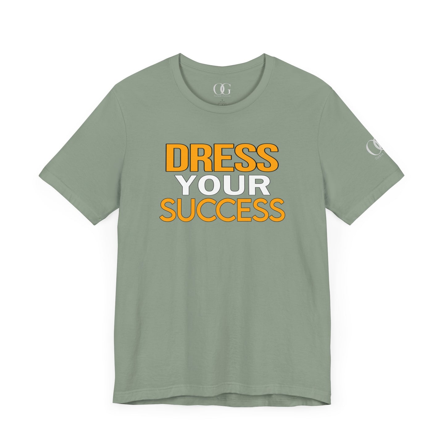 Dress Your Success OG Quoted Tee