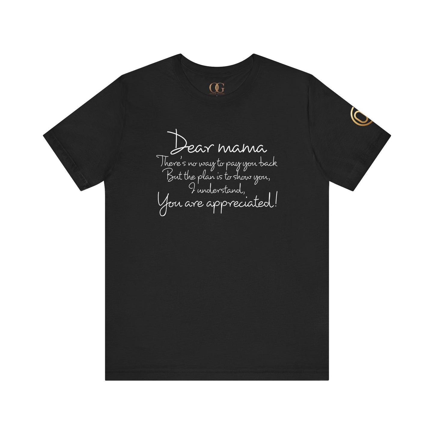 Dear Mama, OG Tee