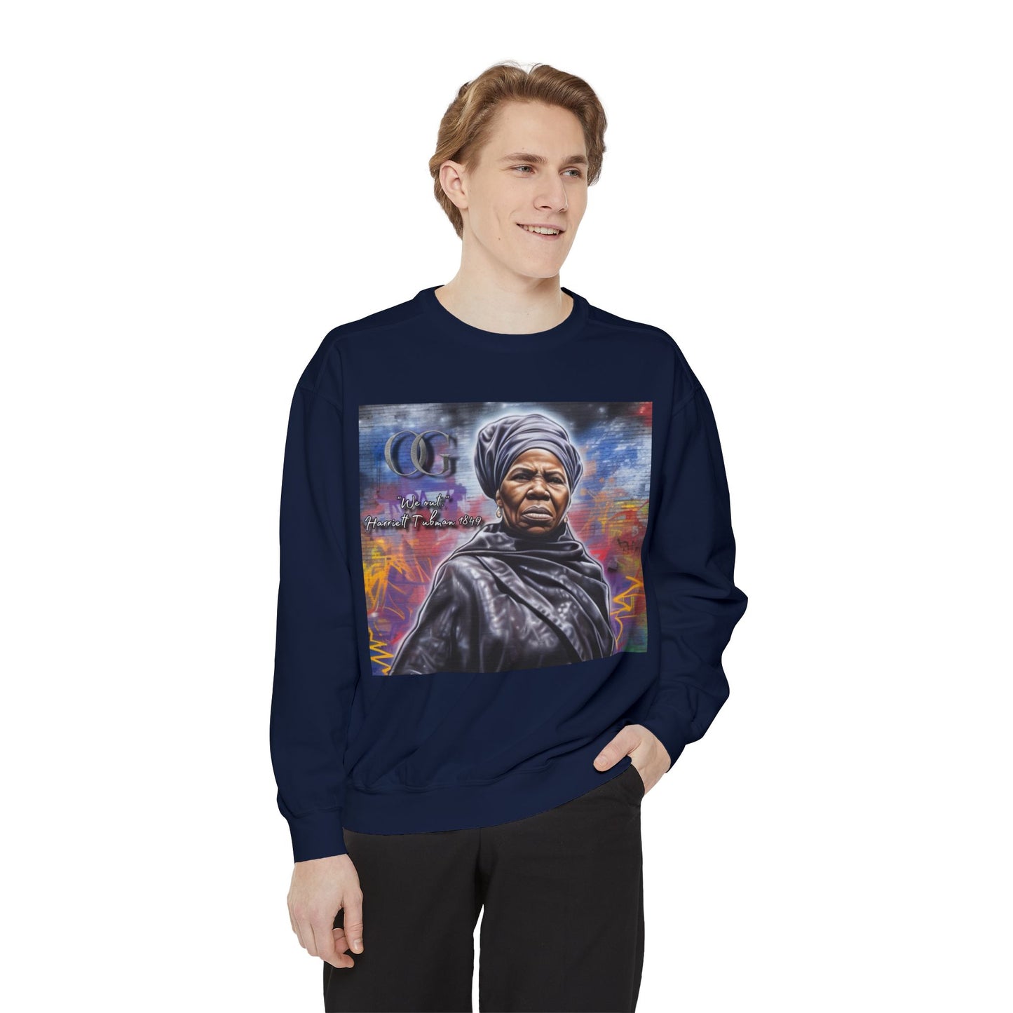 Harriet Tubman inspired graphic OG sweatshirt