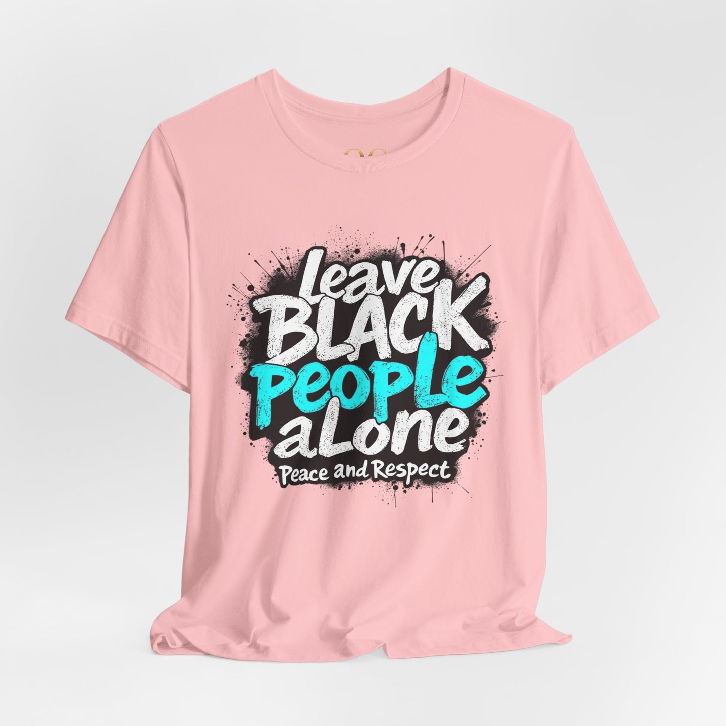 Leave Black People Alone OG Tee