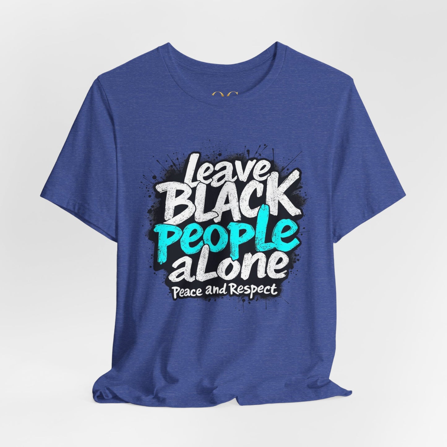 Leave Black People Alone OG Tee