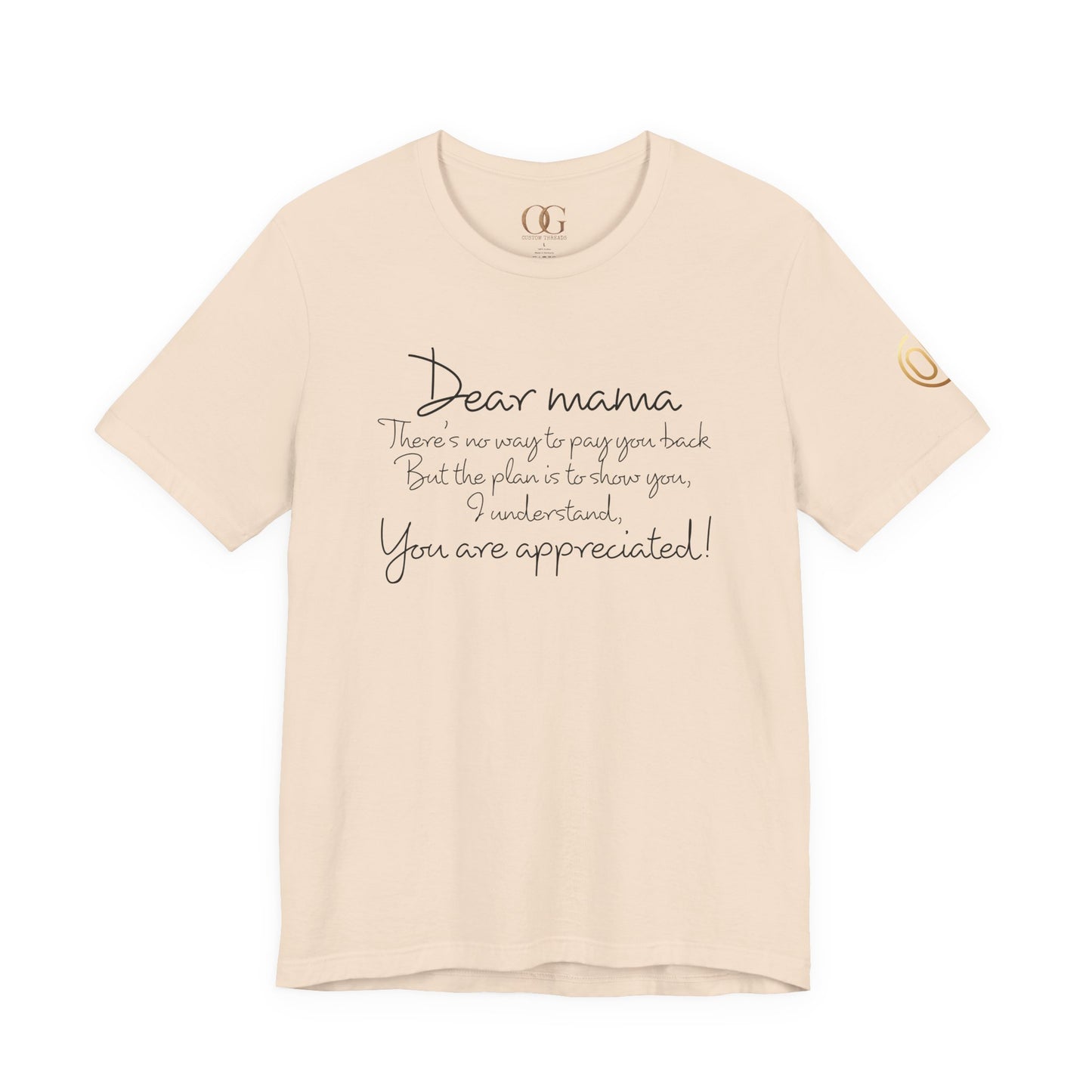 Dear Mama, OG Tee