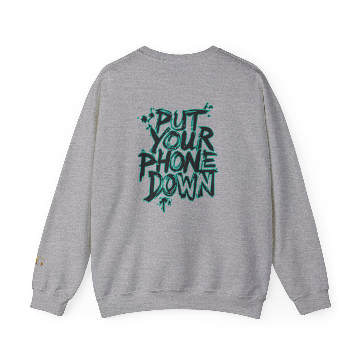 'Put Your Phone Down' OG Sweatshirt with Portrait Art by Lola Buckwald