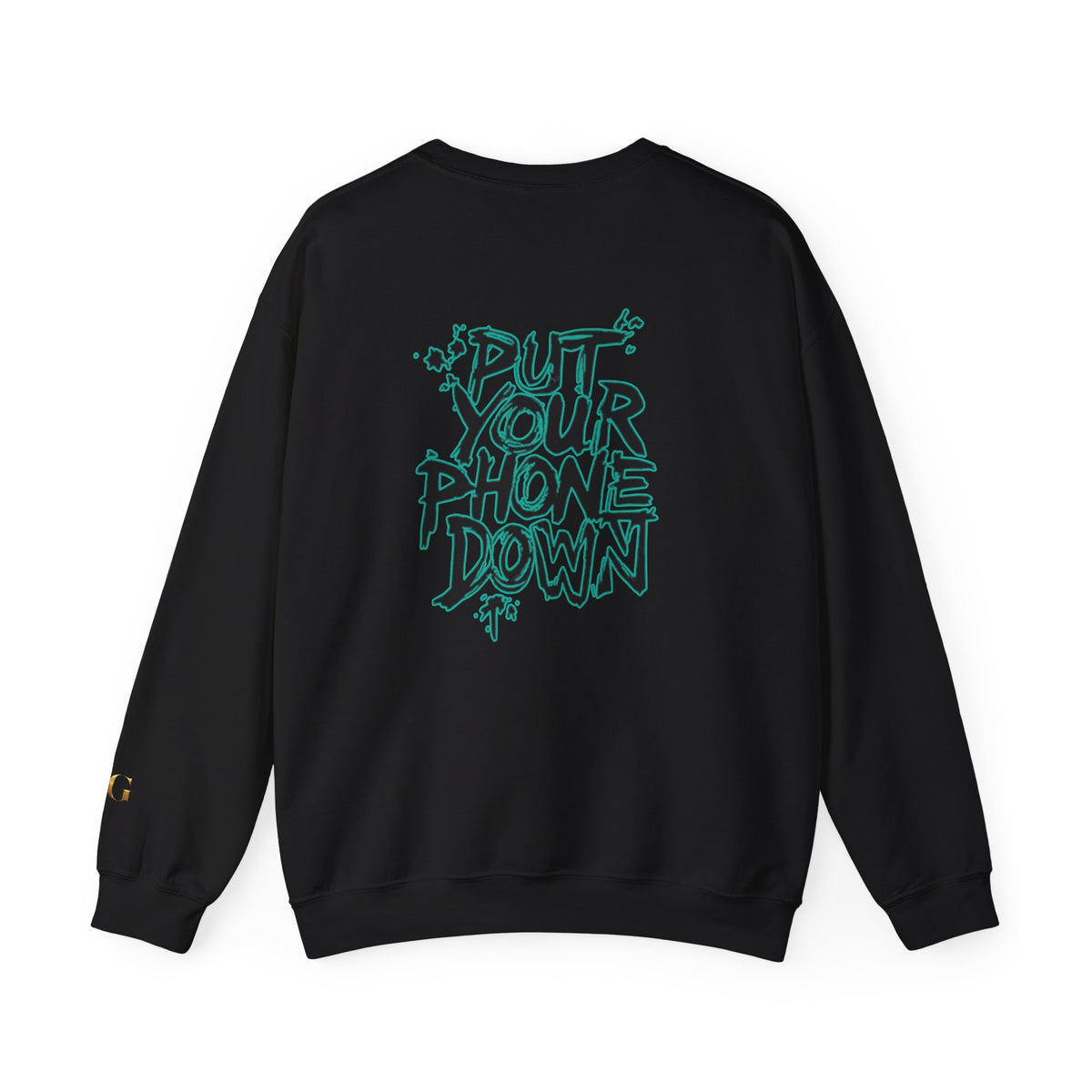 'Put Your Phone Down' OG Sweatshirt with Portrait Art by Lola Buckwald