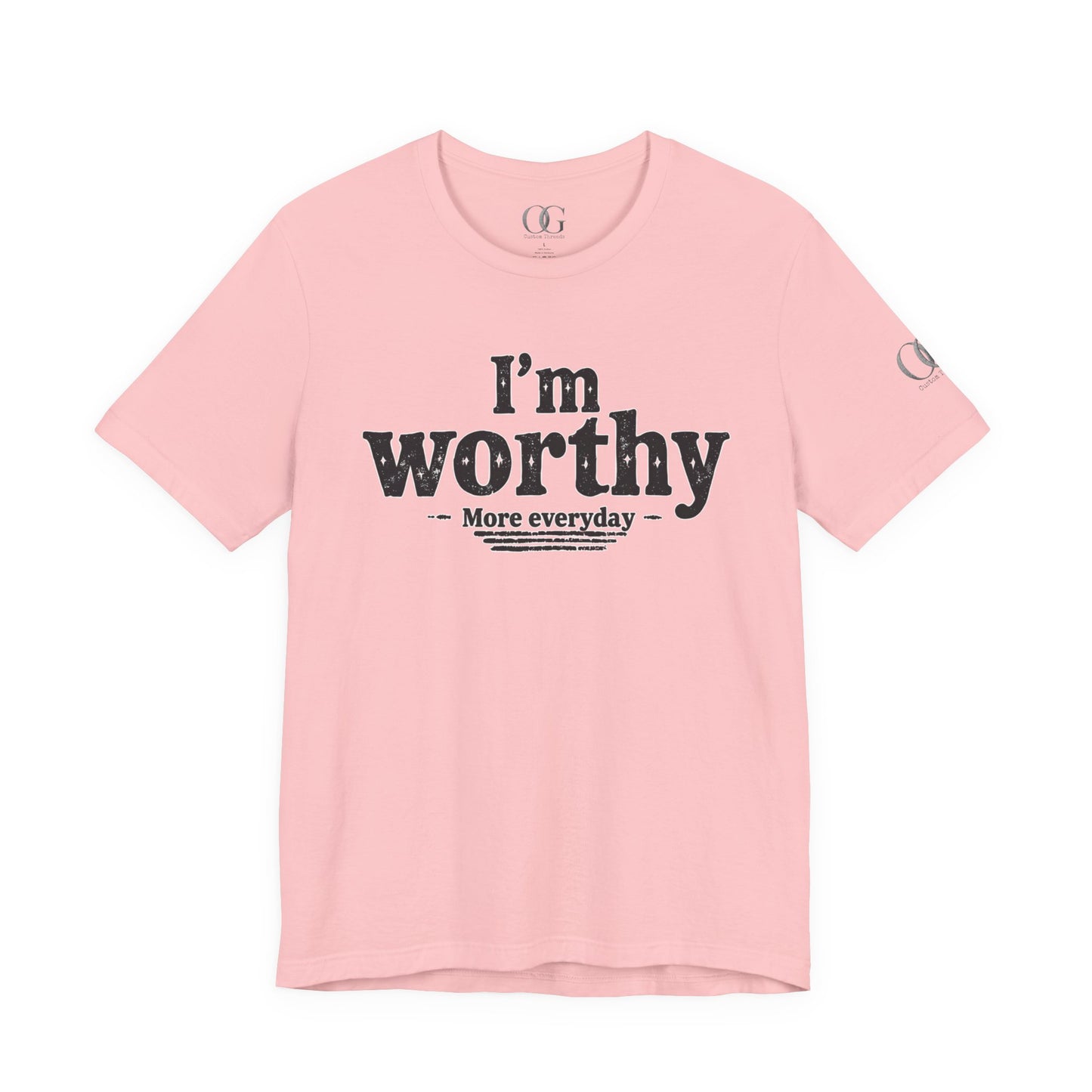 I'm Worthy, OG Tee