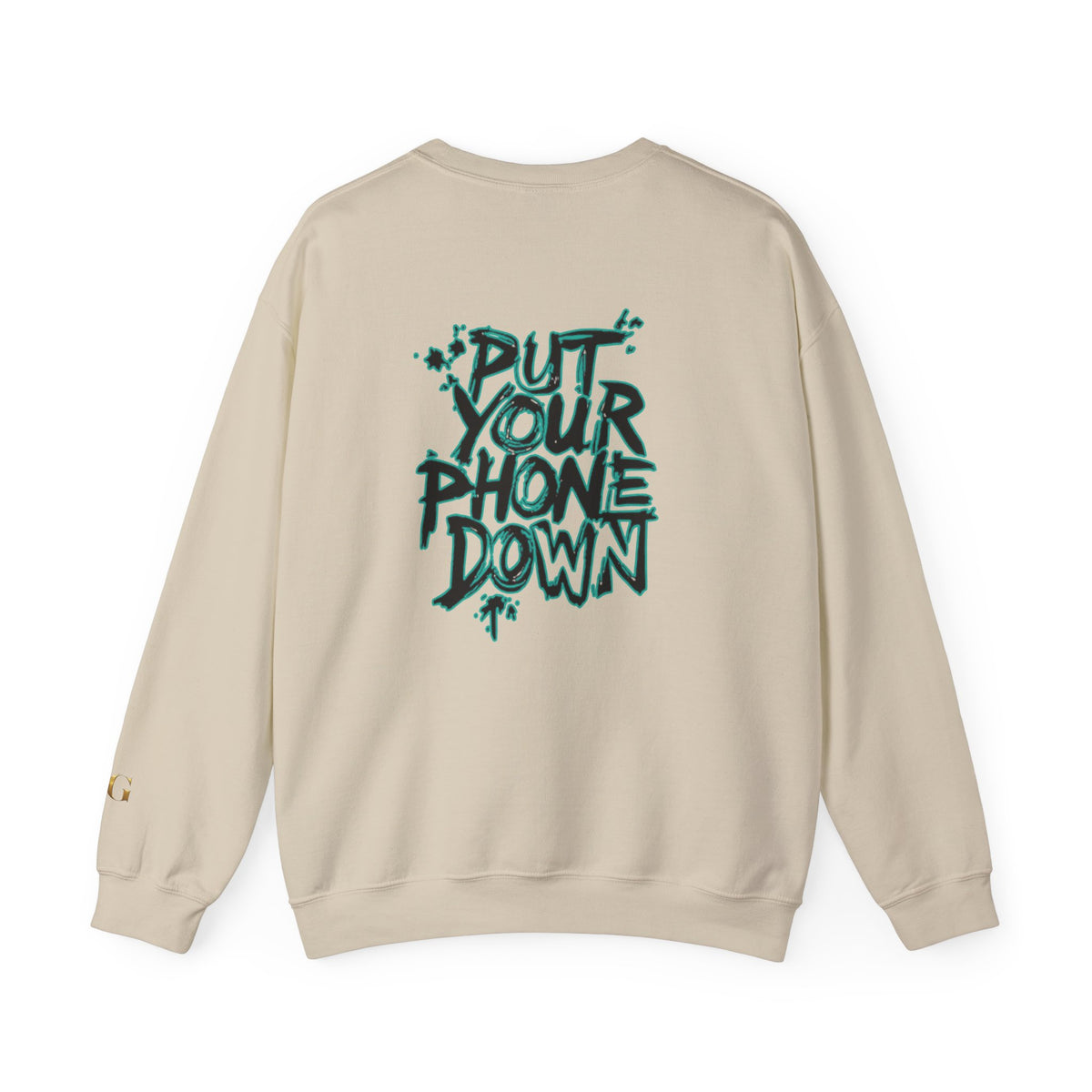 'Put Your Phone Down' OG Sweatshirt with Portrait Art by Lola Buckwald