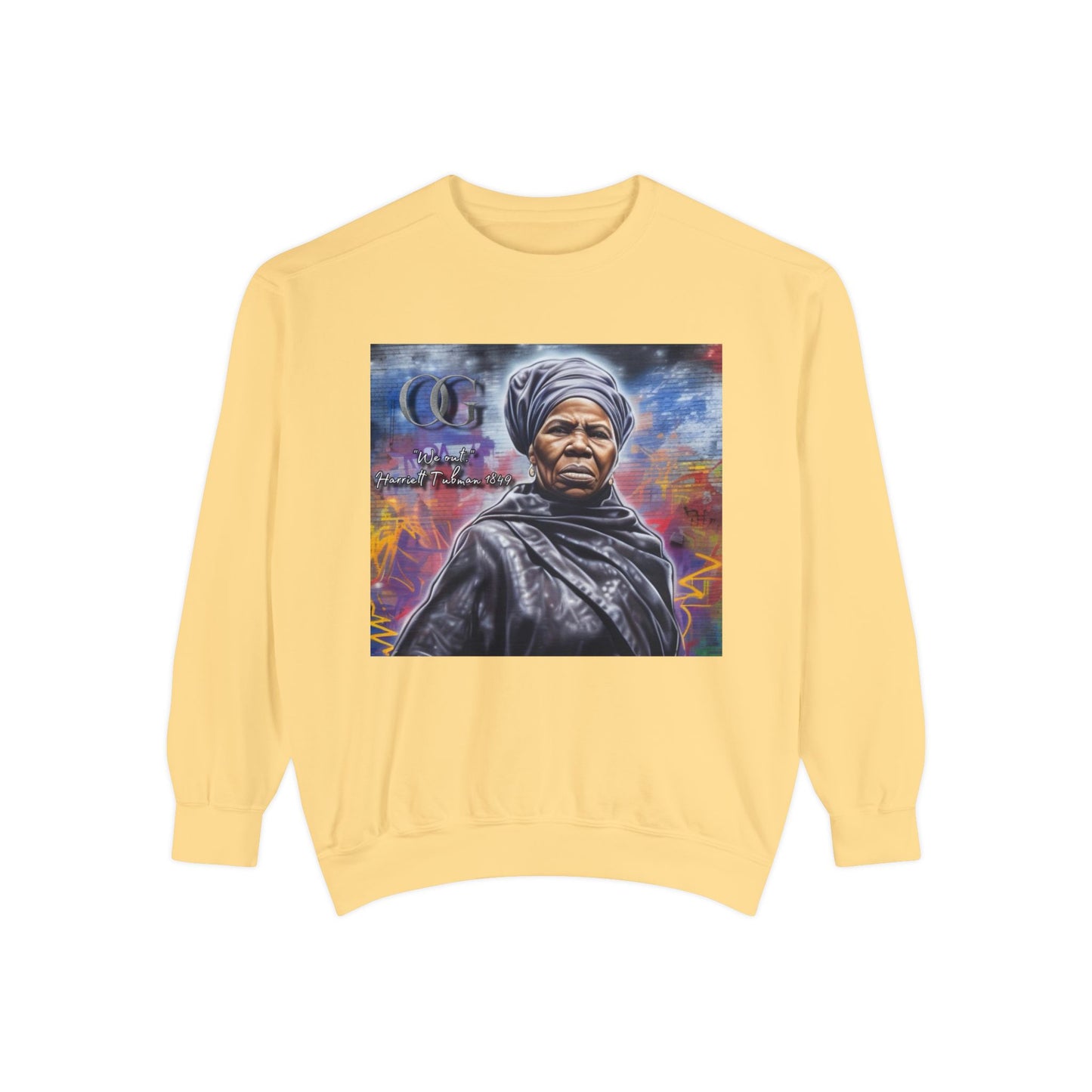 Harriet Tubman inspired graphic OG sweatshirt