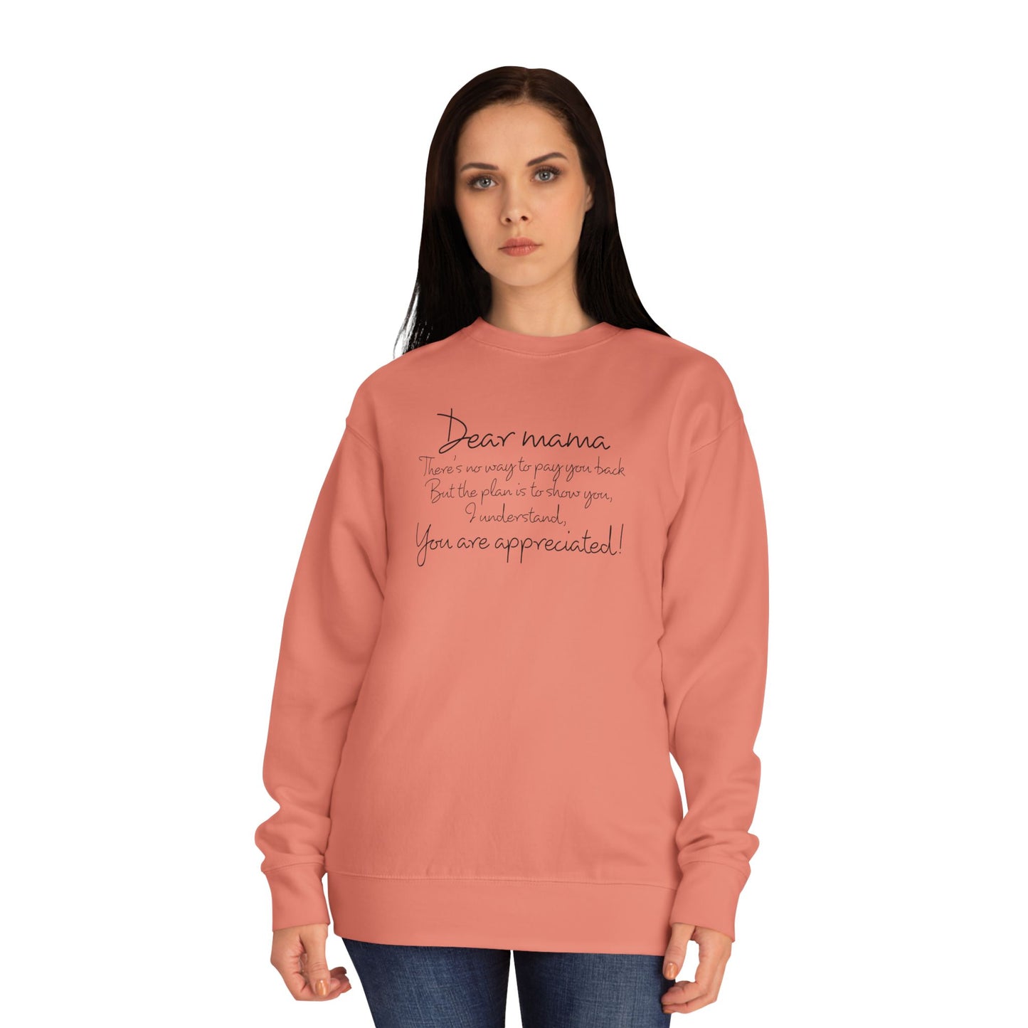 Dear Mama, OG Sweatshirt