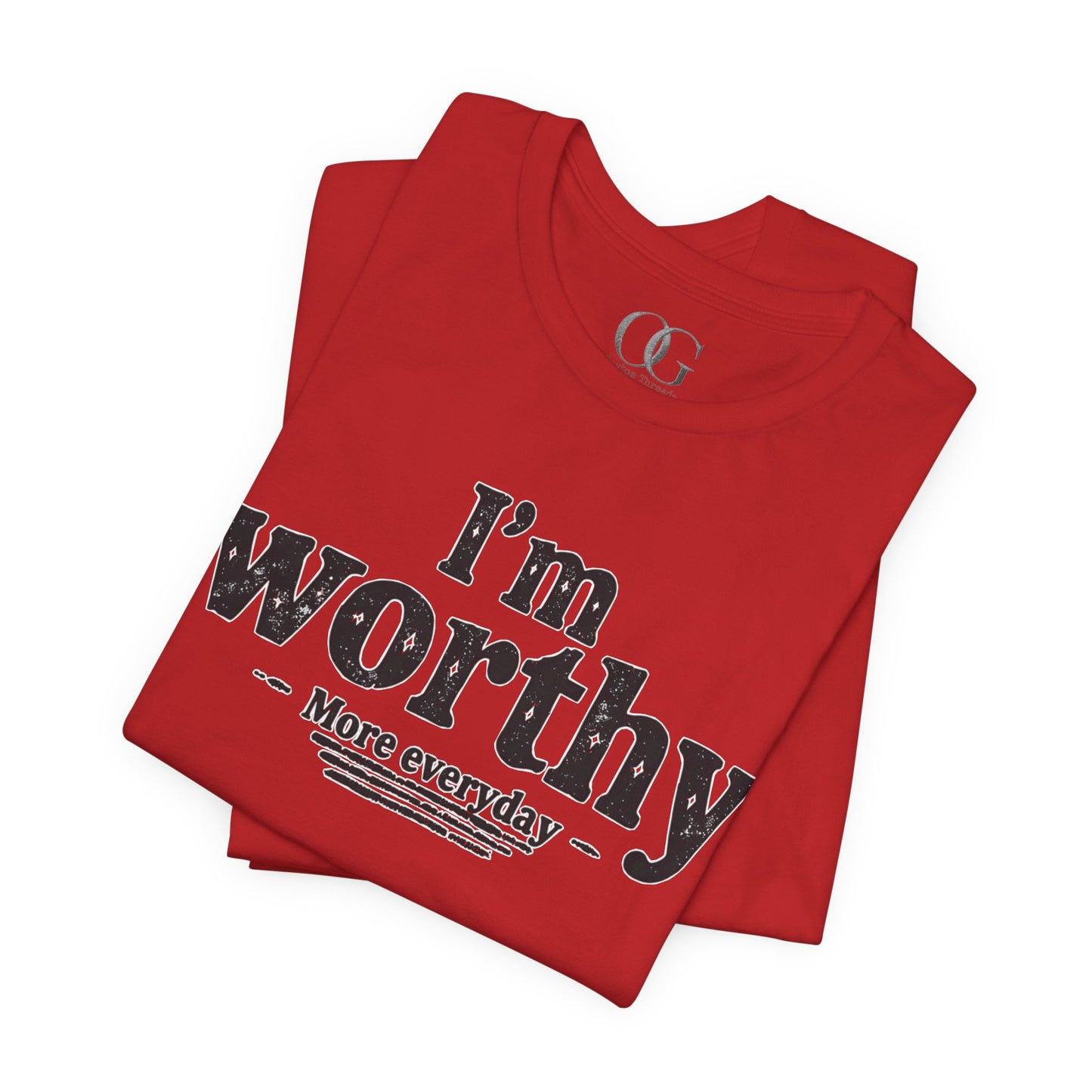 I'm Worthy, OG Tee