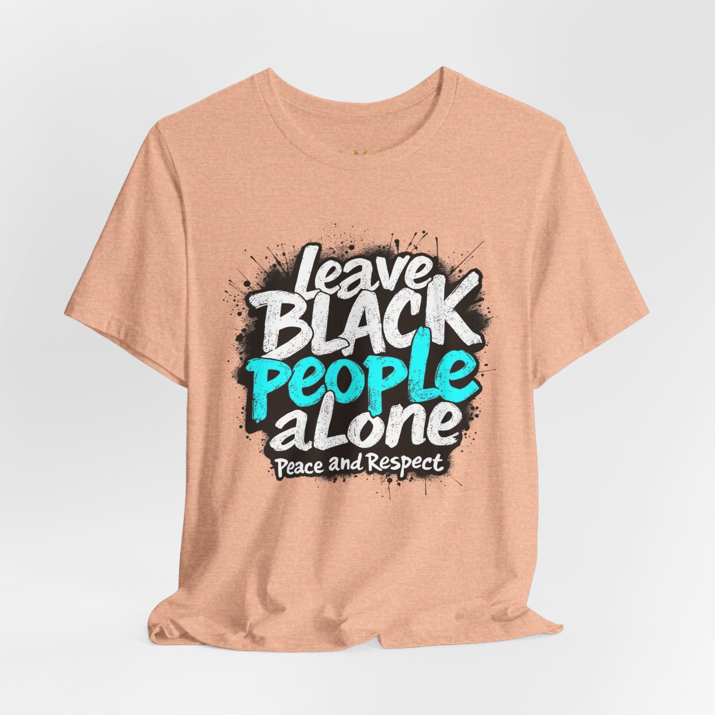 Leave Black People Alone OG Tee