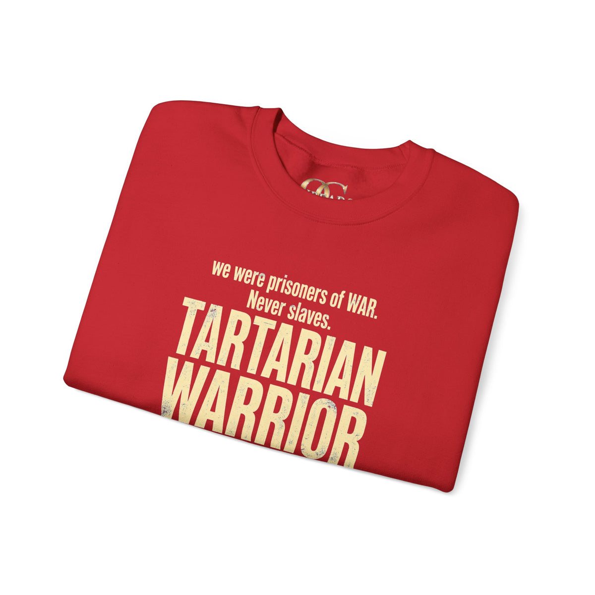 Tartarian Warrior Crewneck OG Sweatshirt — "We were prisoners of WAR. Never slaves."