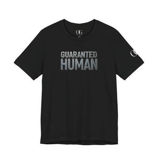 Guaranteed Human OG Tee