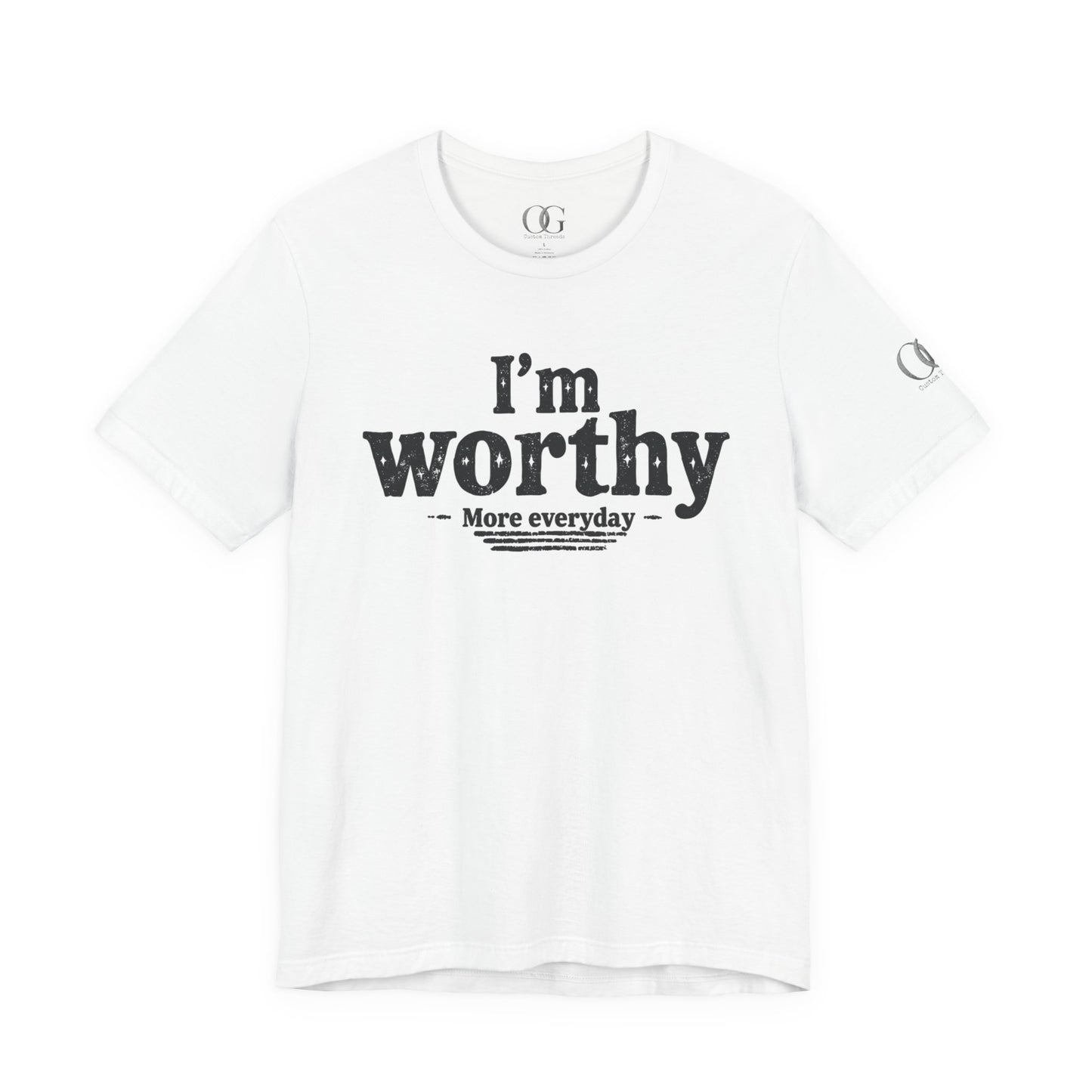 I'm Worthy, OG Tee