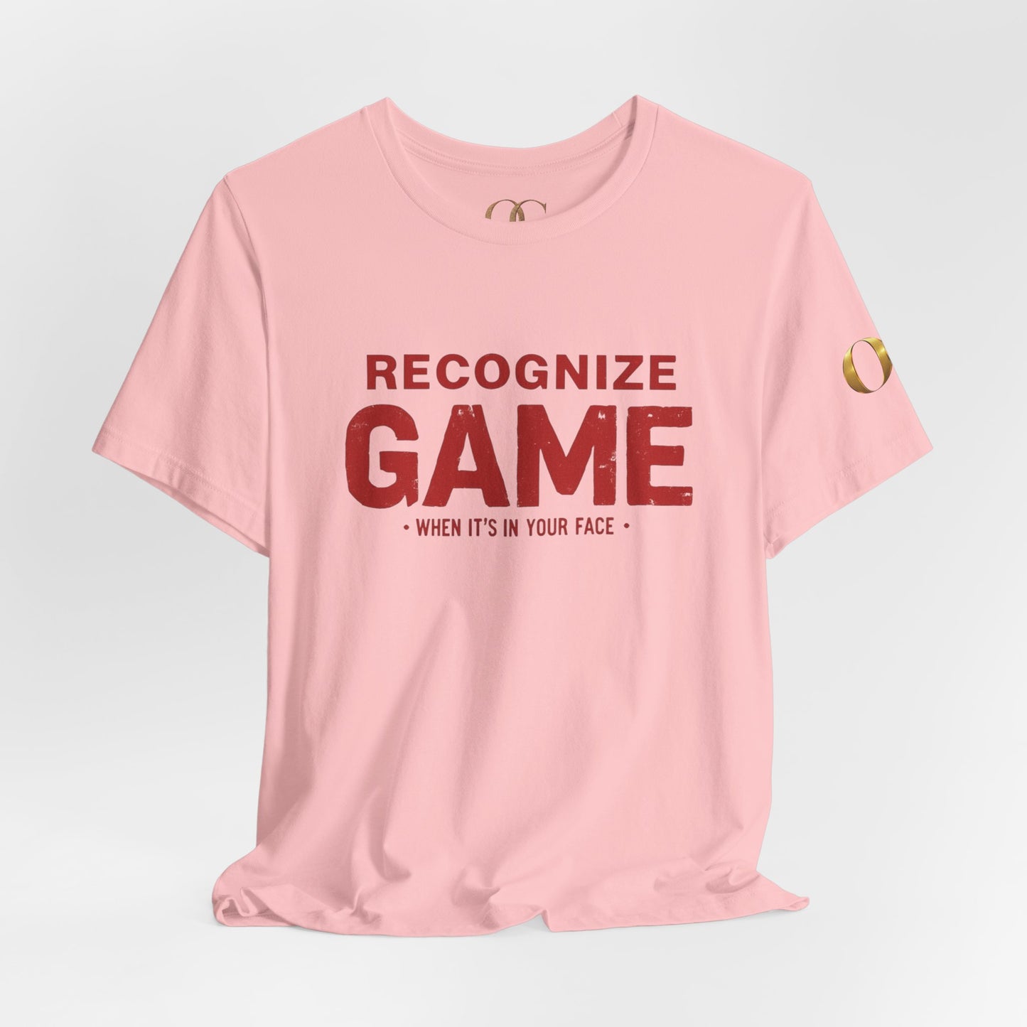 Recognize Game When It's In Your Face, OG Tee