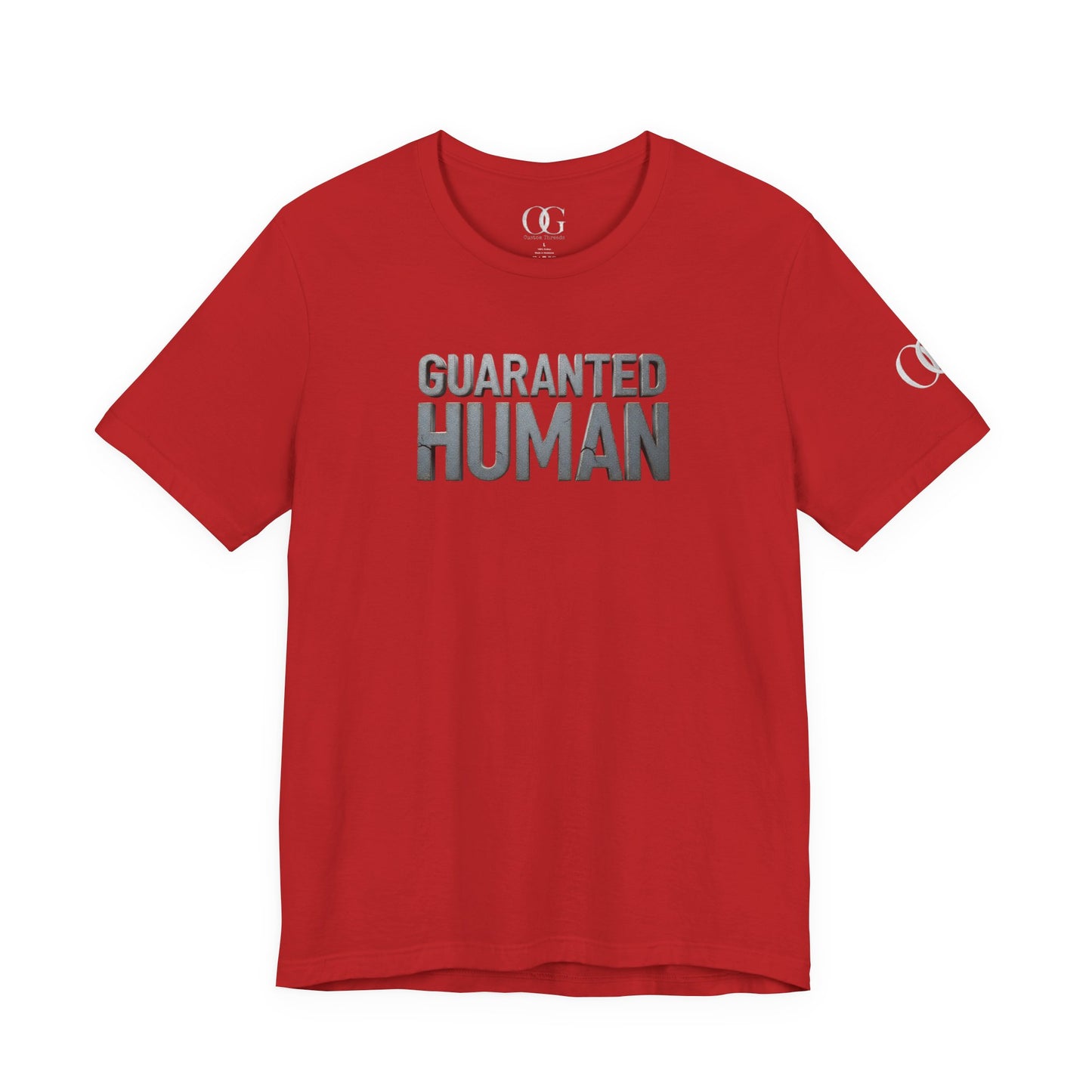 Guaranteed Human OG Tee