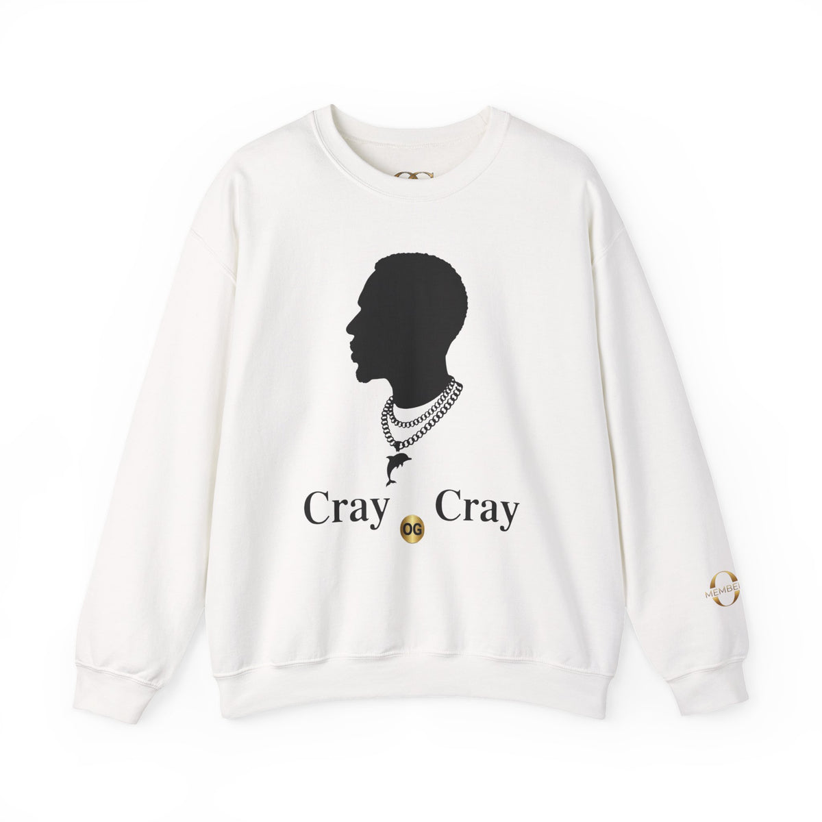 Cray Cray OG Sweatshirt