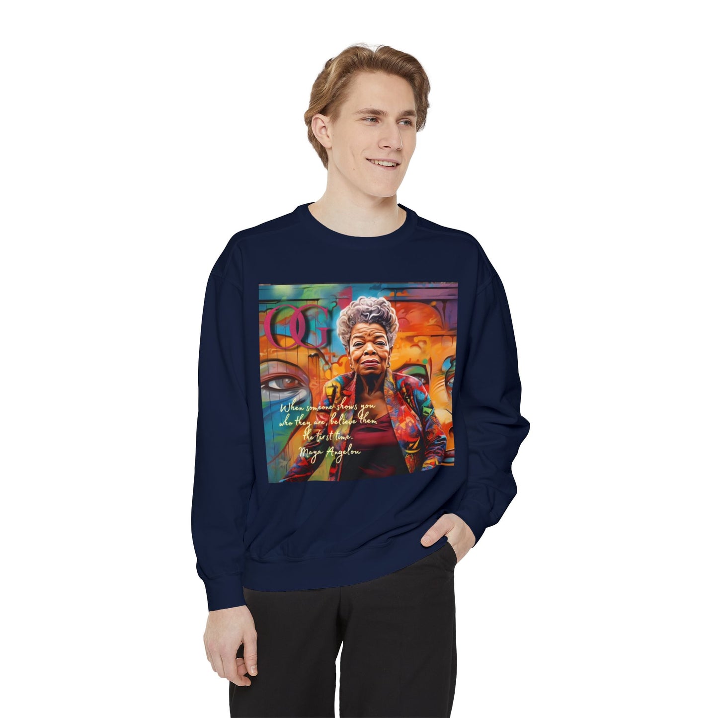 Maya Angelou inspired OG Sweatshirt