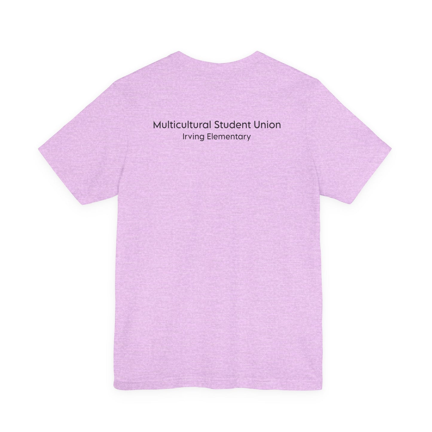 Celebrating Cultures T-Shirt — Multicultural Student Union Irving Elementary School Tee