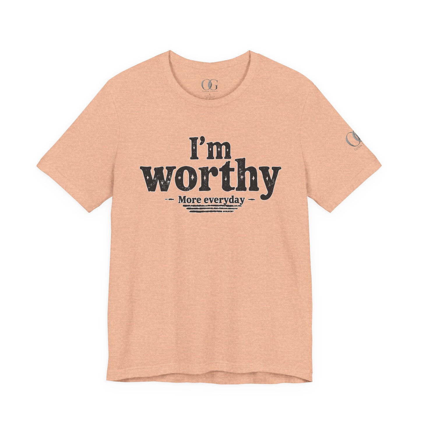 I'm Worthy, OG Tee