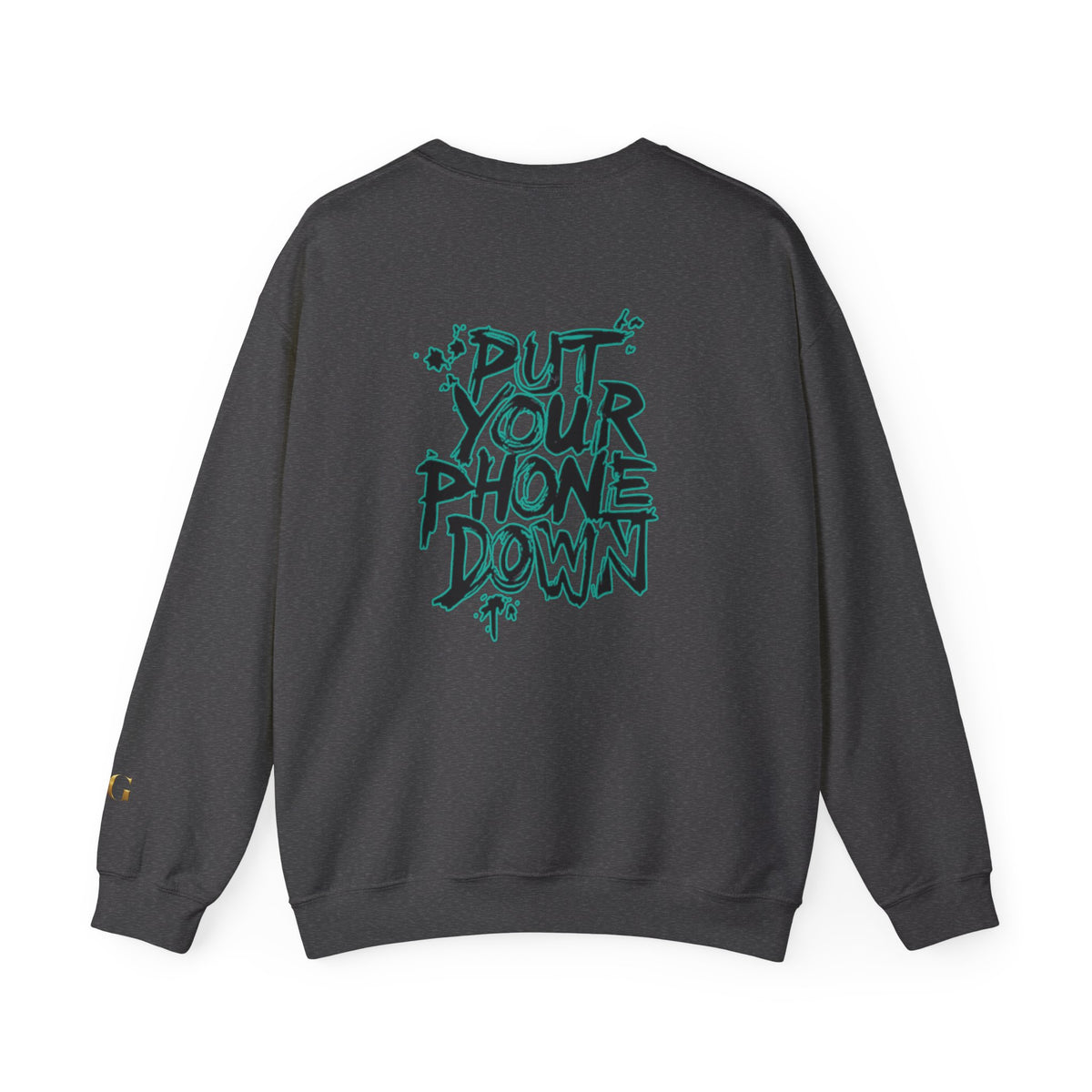 'Put Your Phone Down' OG Sweatshirt with Portrait Art by Lola Buckwald