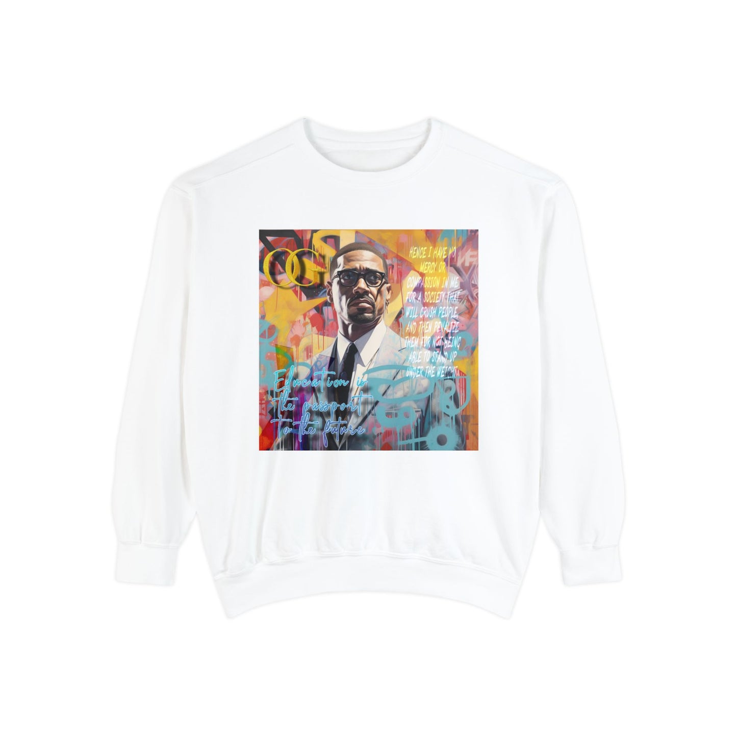 Malcolm X inspired graphic OG sweatshirt