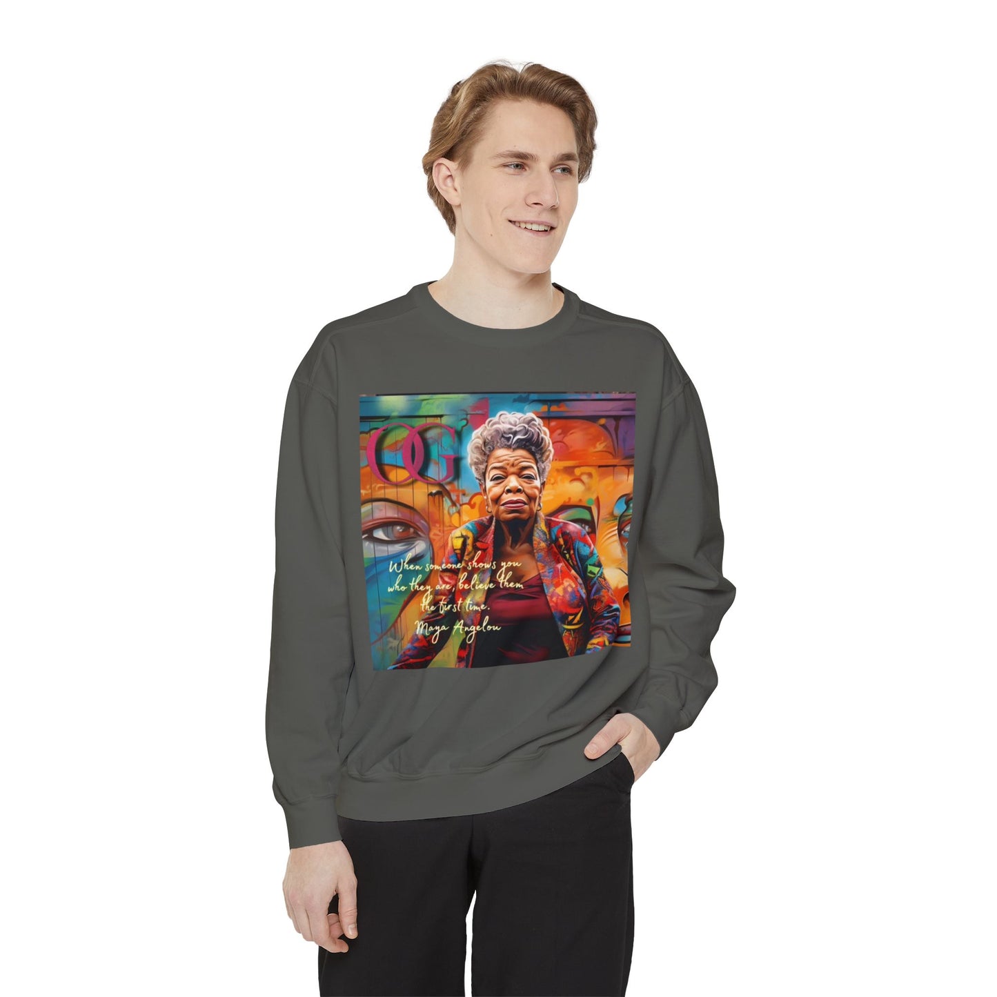 Maya Angelou inspired OG Sweatshirt