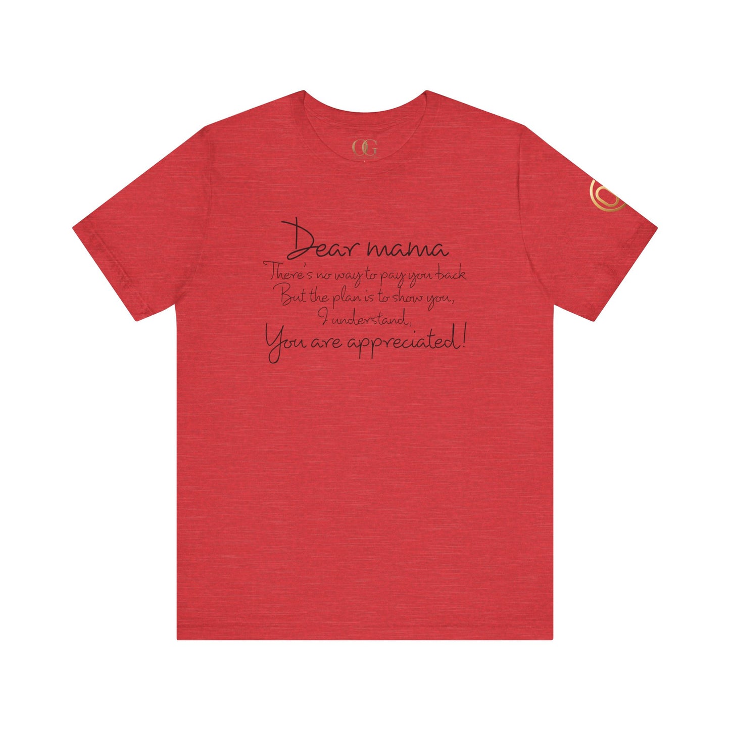 Dear Mama, OG Tee