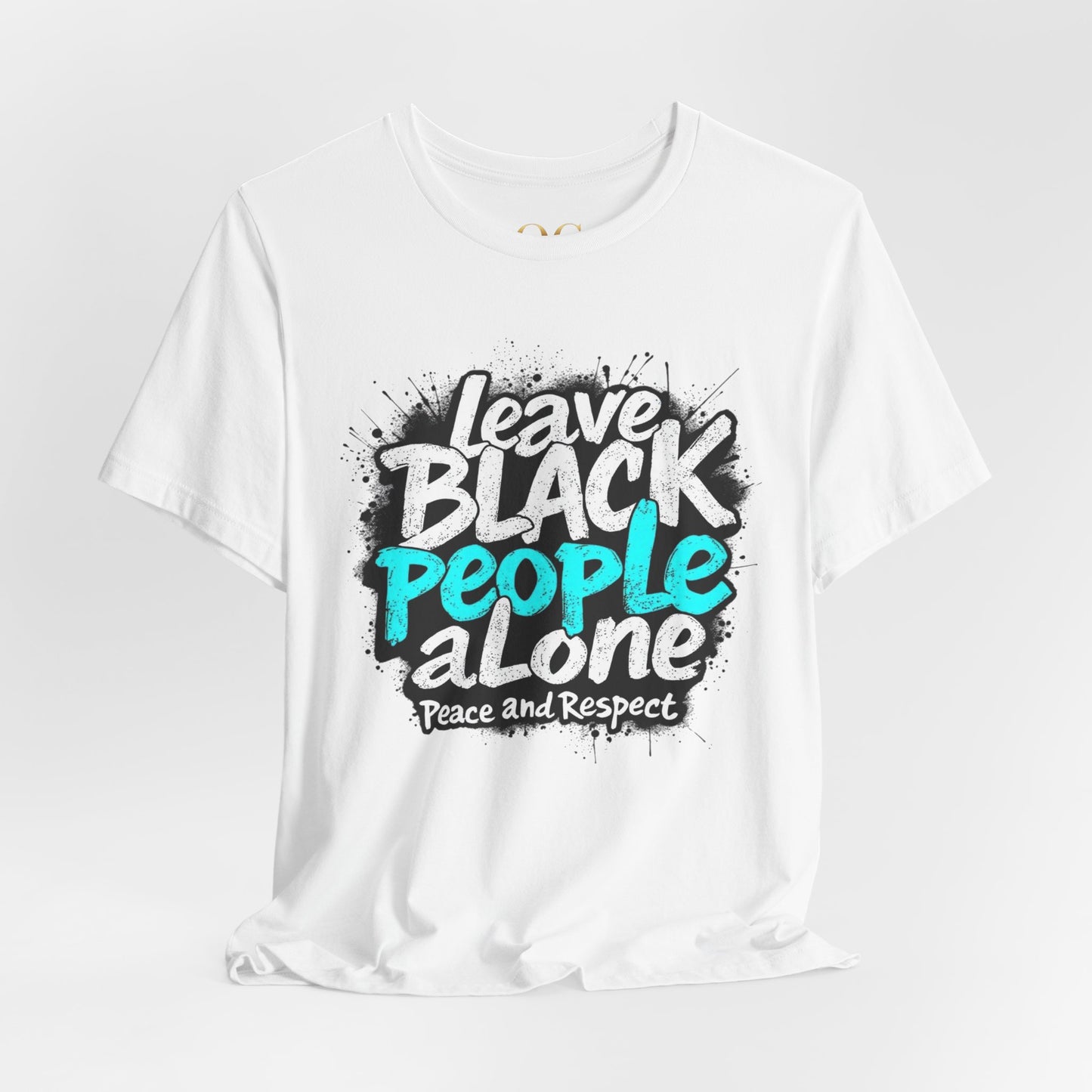 Leave Black People Alone OG Tee
