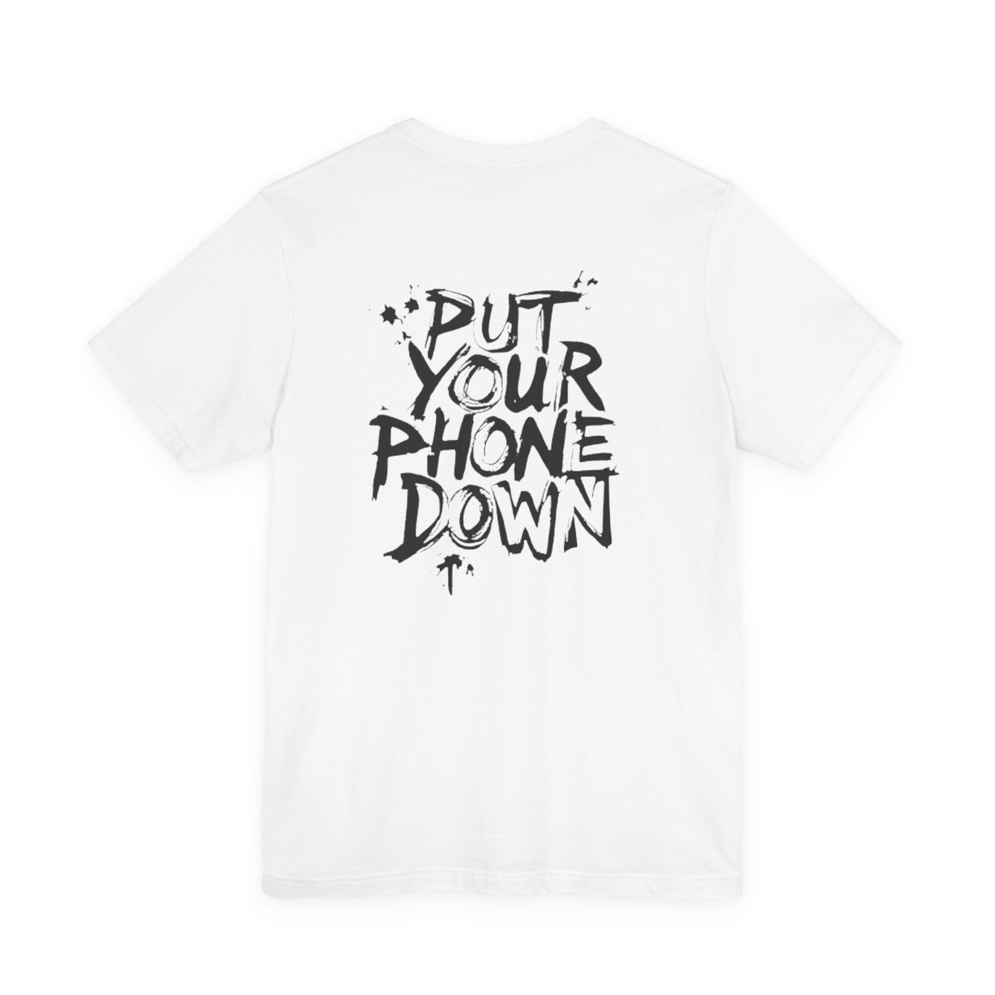 Put Your Phone Down OG Tee