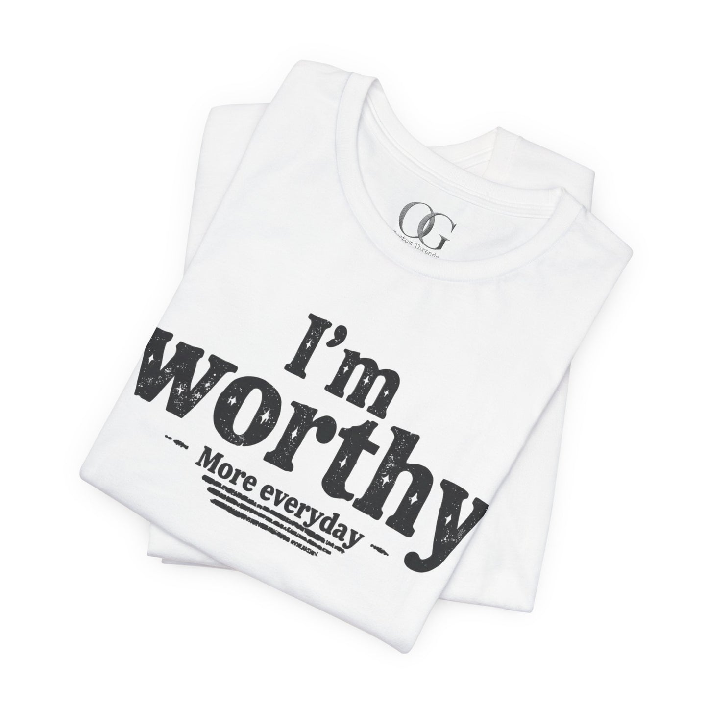 I'm Worthy, OG Tee