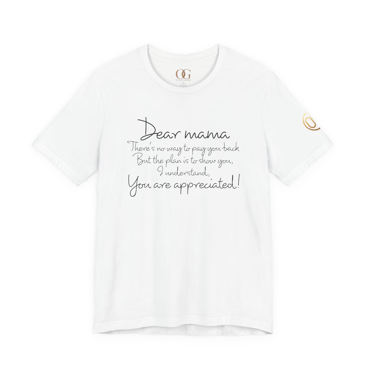 Dear Mama, OG Tee