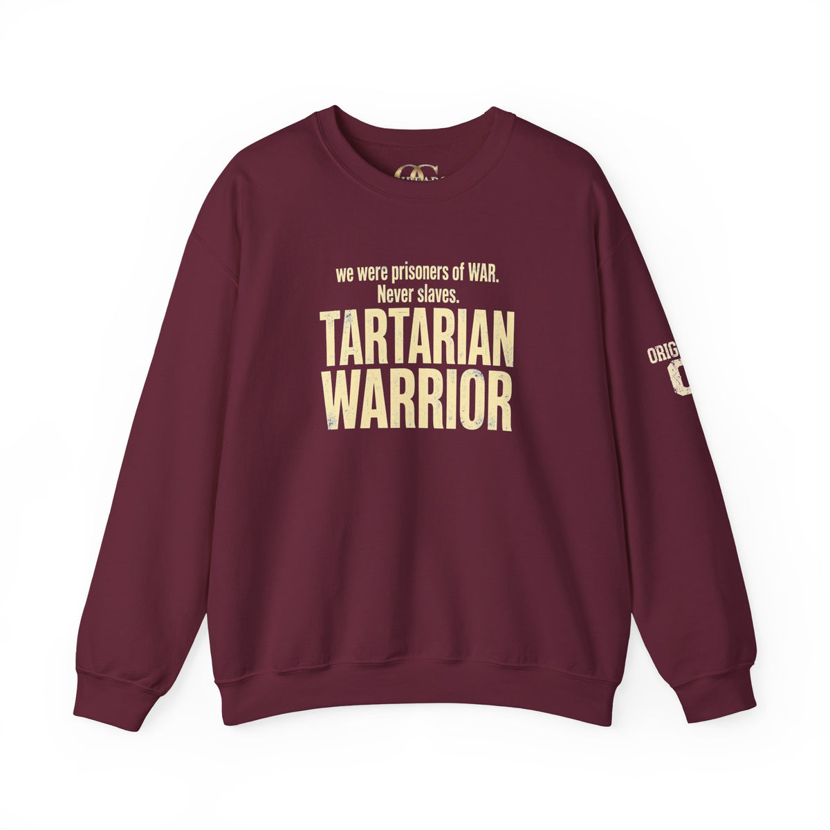Tartarian Warrior Crewneck OG Sweatshirt — "We were prisoners of WAR. Never slaves."