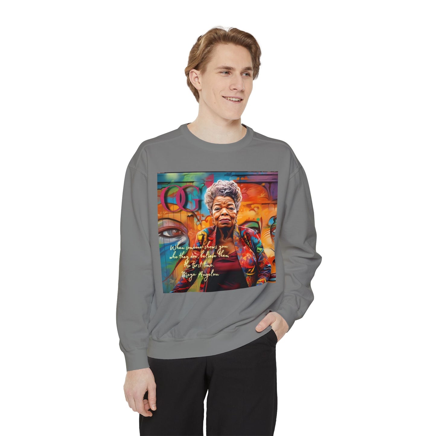 Maya Angelou inspired OG Sweatshirt