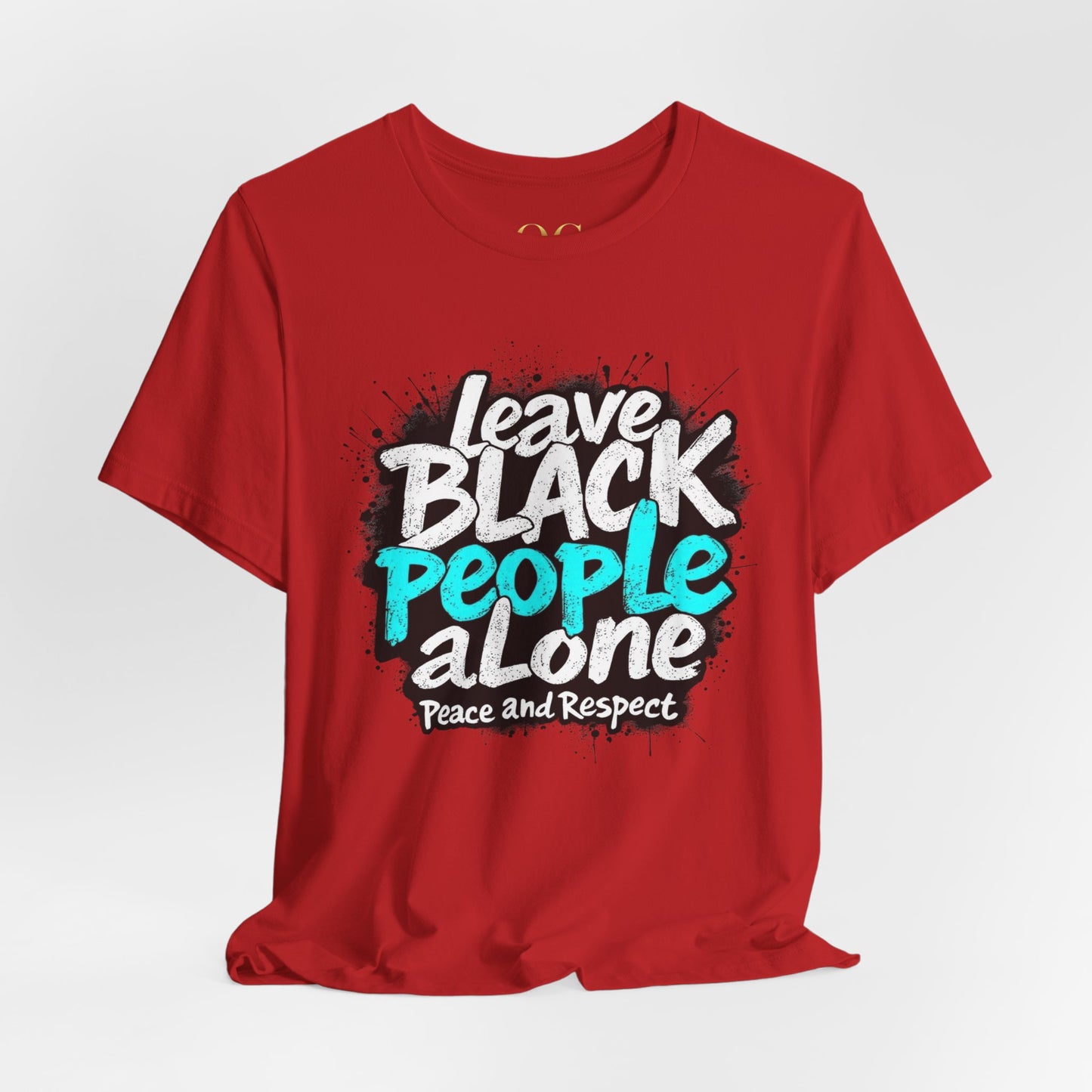 Leave Black People Alone OG Tee