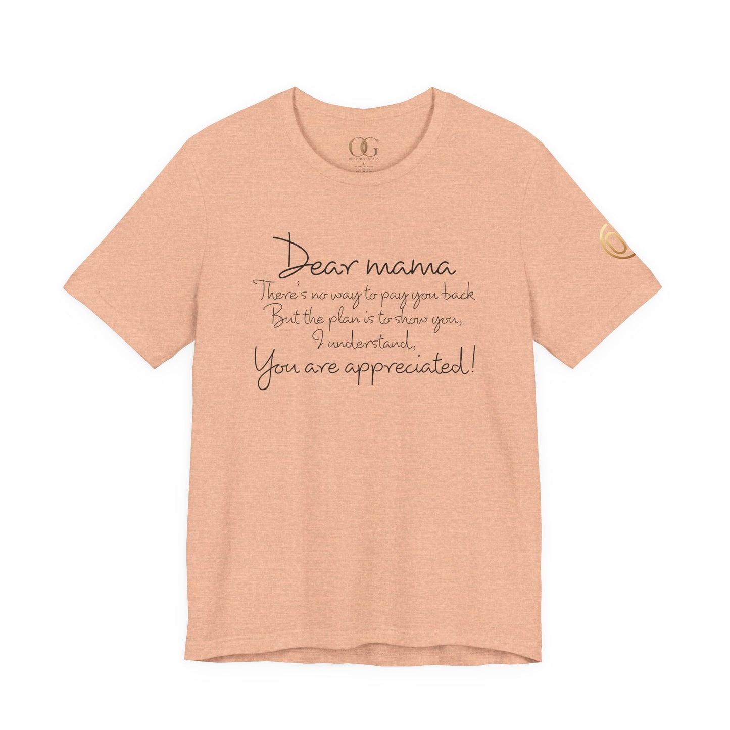 Dear Mama, OG Tee