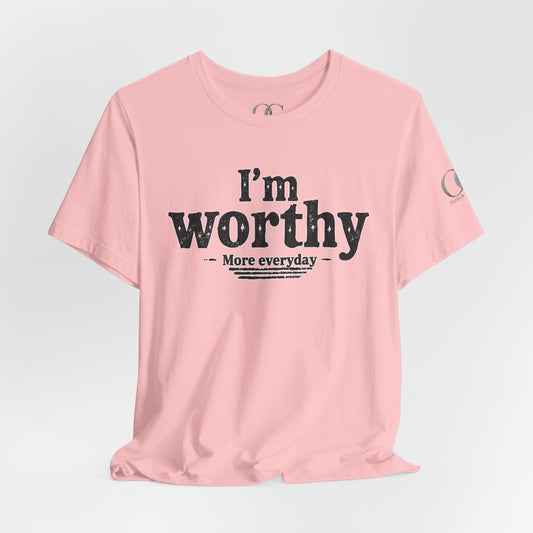 I'm Worthy, OG Tee