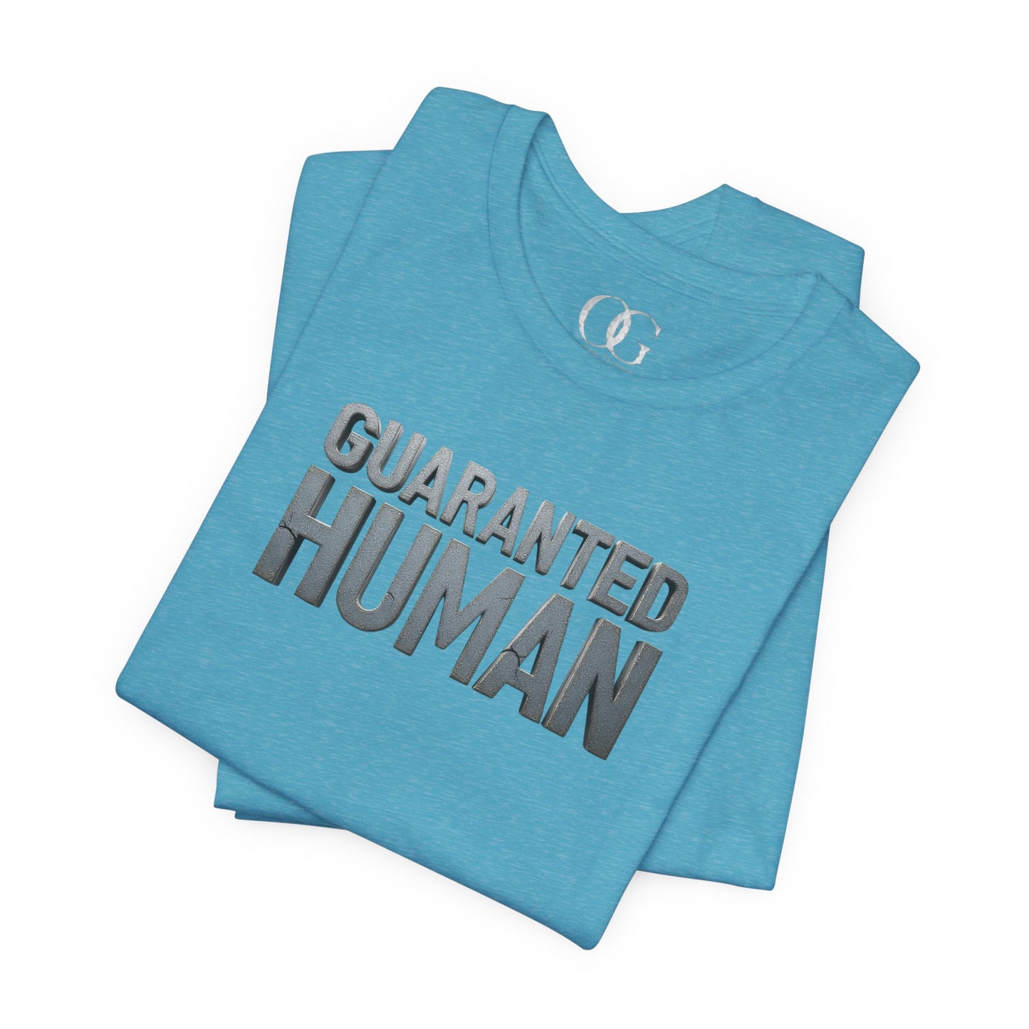 Guaranteed Human OG Tee