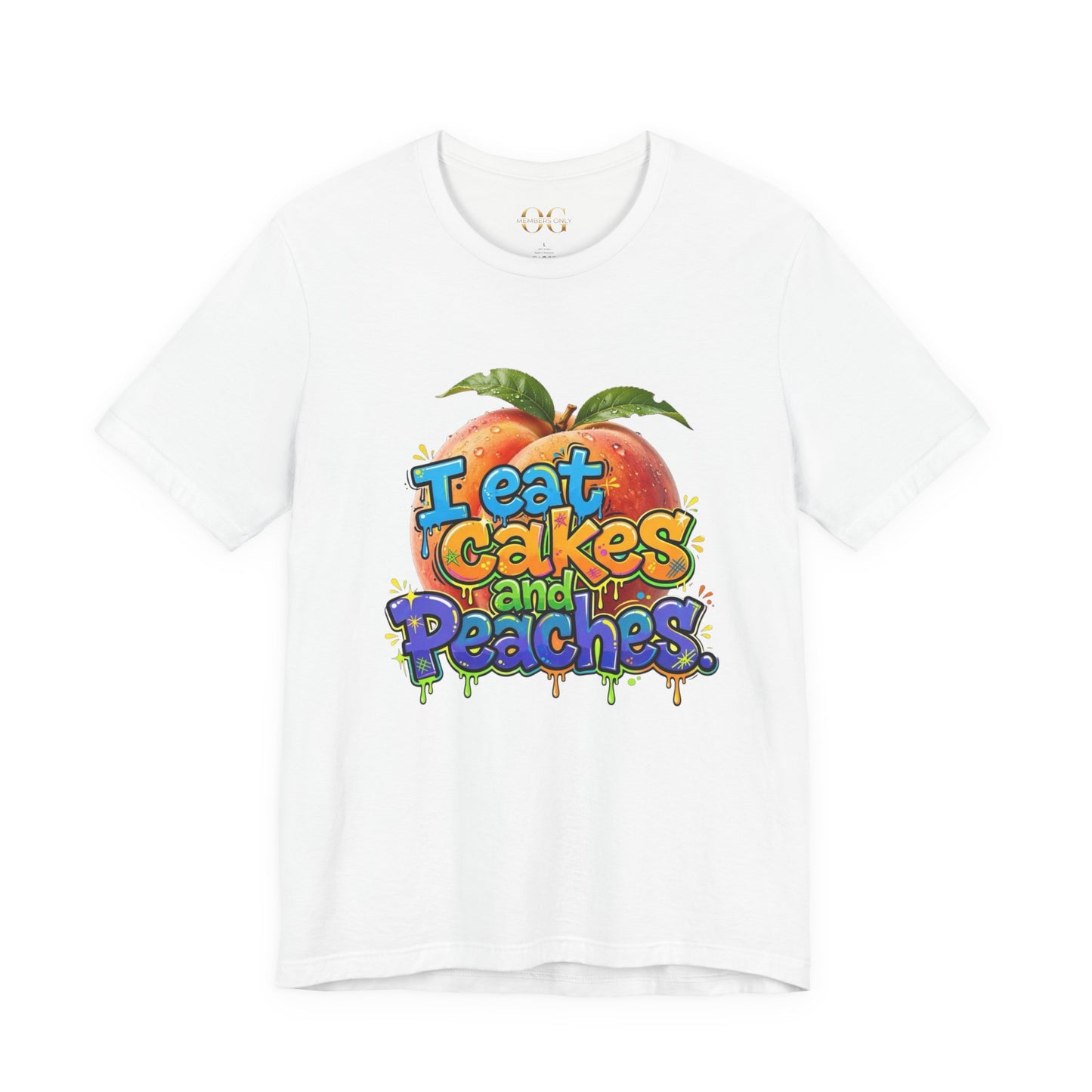 I Eat Cakes & Peaches OG Tee
