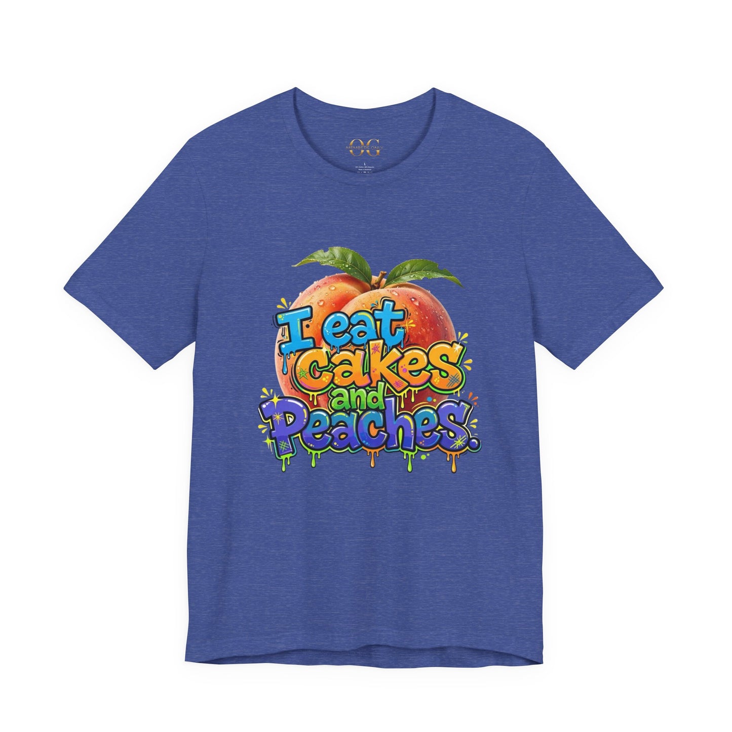 I Eat Cakes & Peaches OG Tee