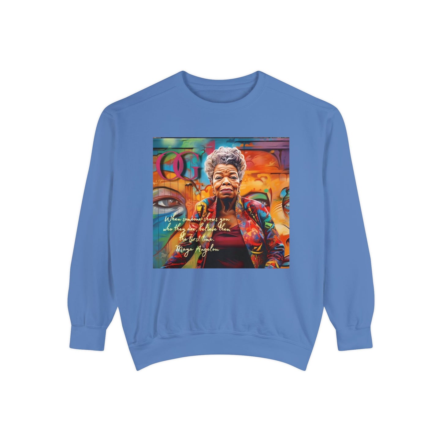 Maya Angelou inspired OG Sweatshirt